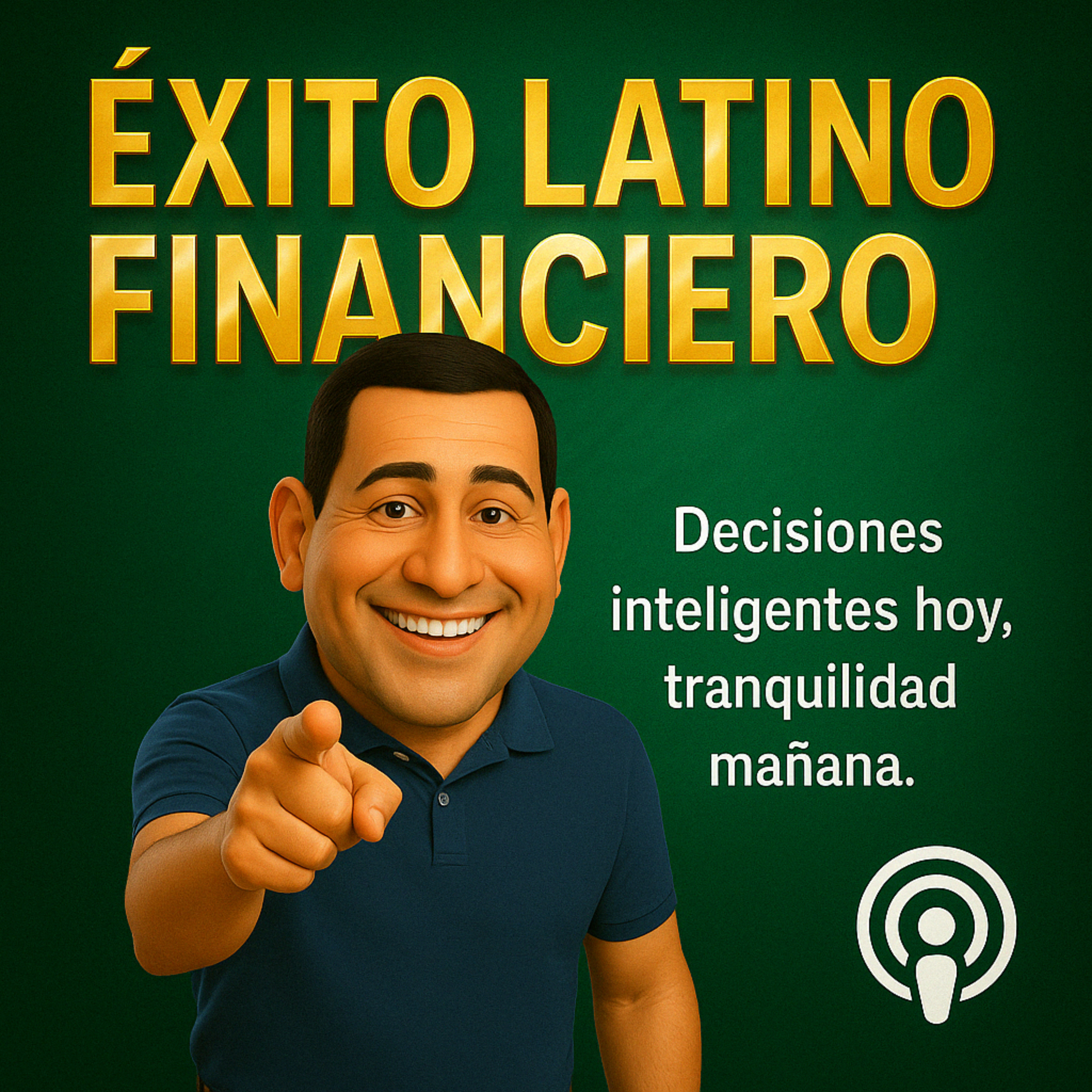 Éxito Latino Financiero podcast artwork