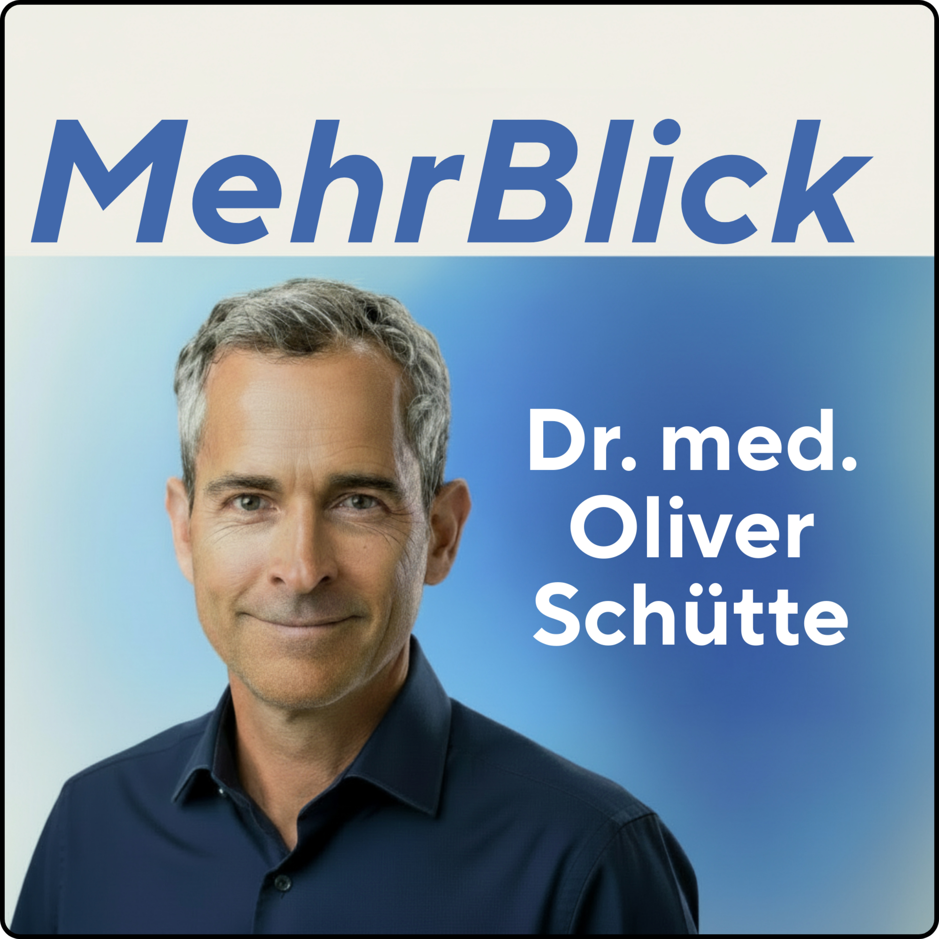 mehrBlick - Augenpodcast by Dr. Schütte
