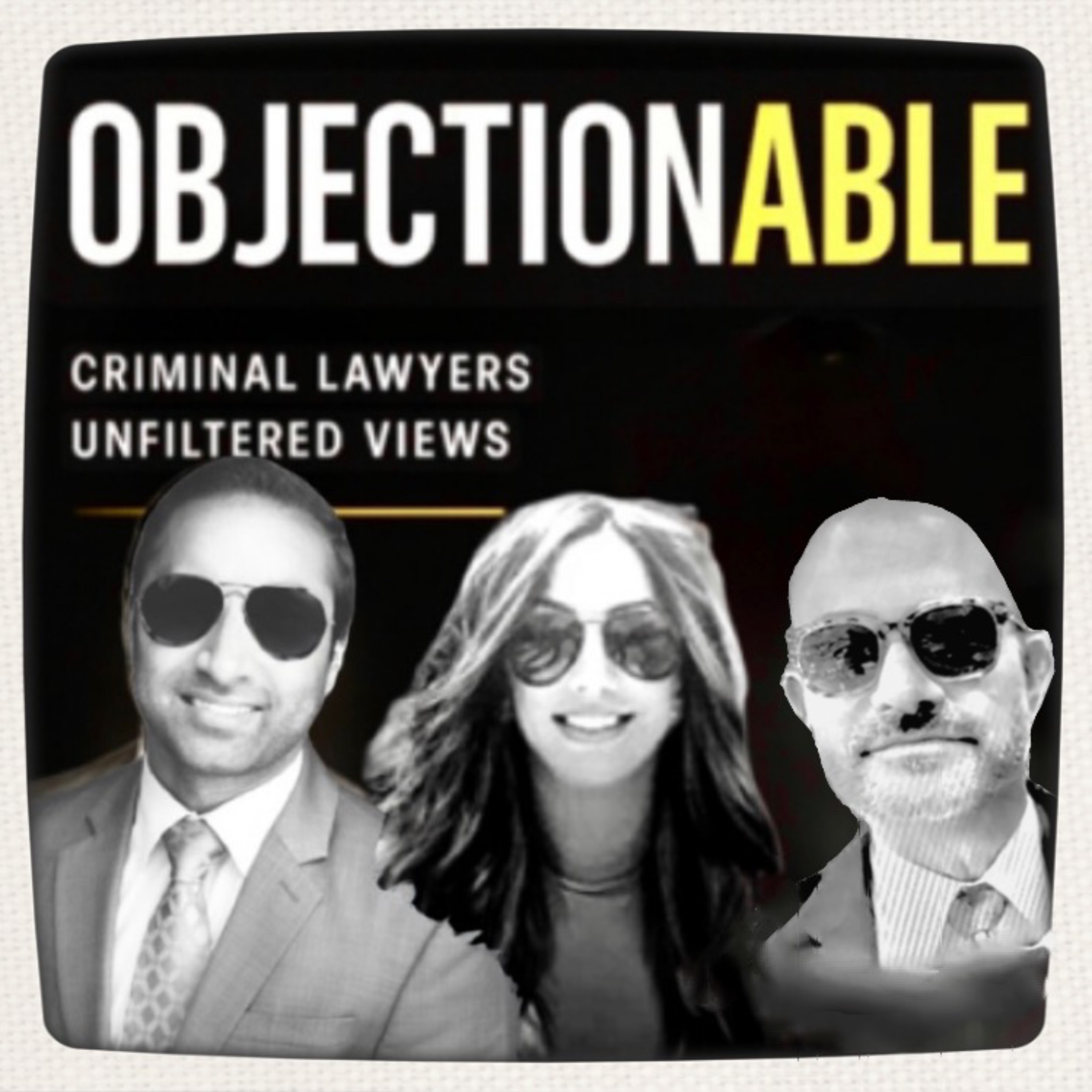 OBJECTIONABLE podcast artwork