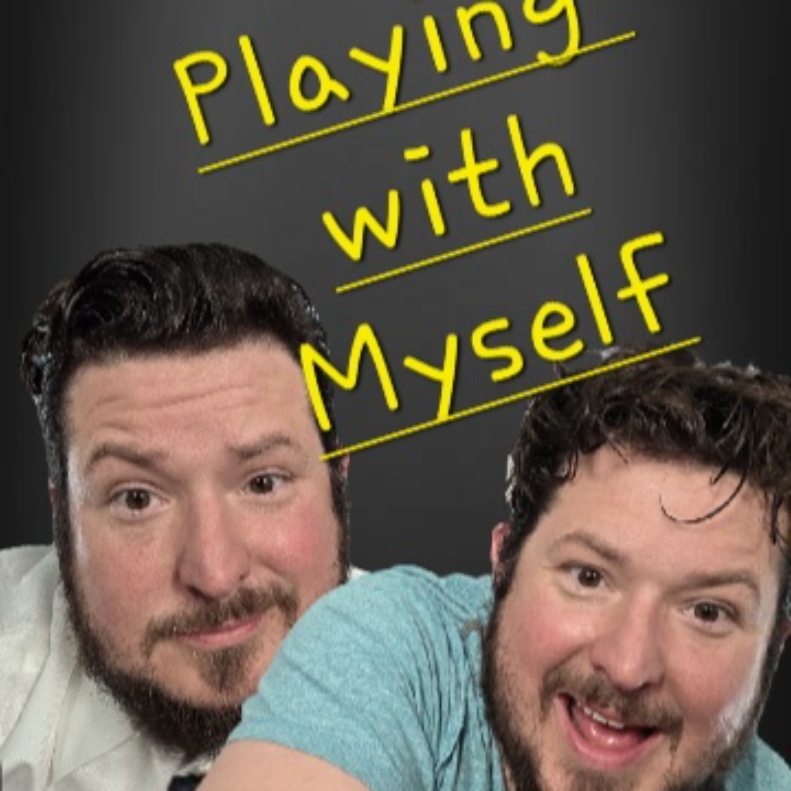 Playing with Myself