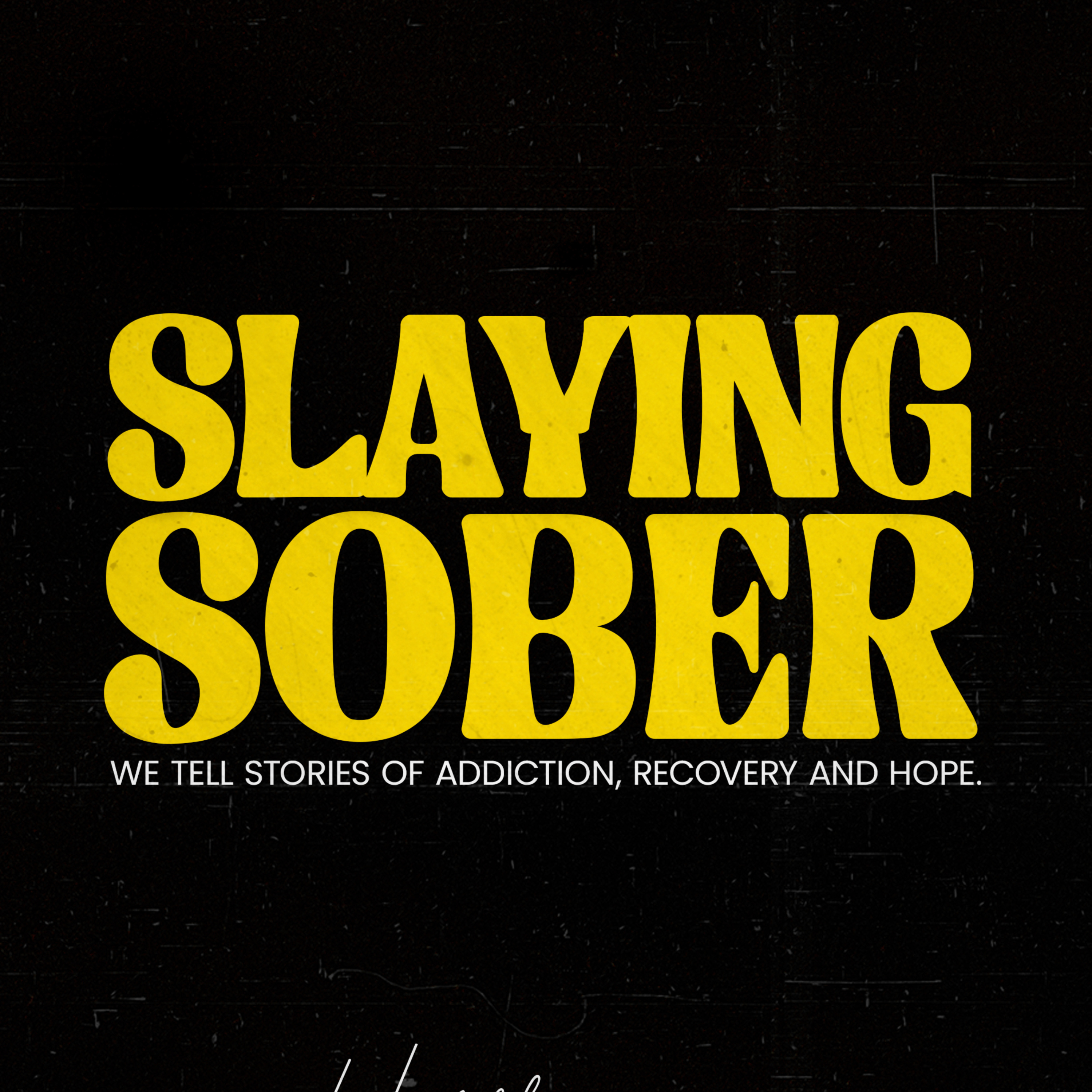 Slaying Sober