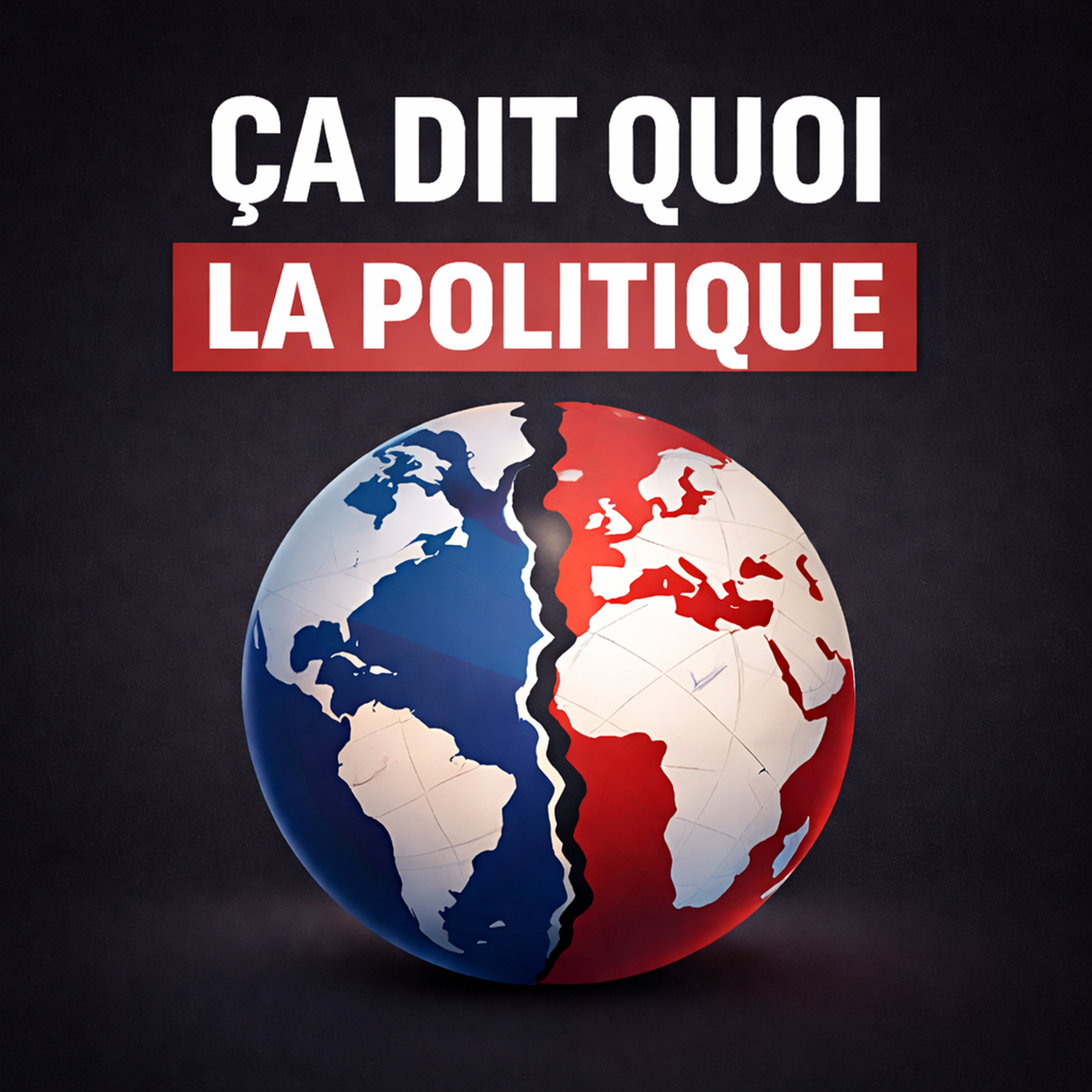 ça dit quoi la Politique ? podcast artwork