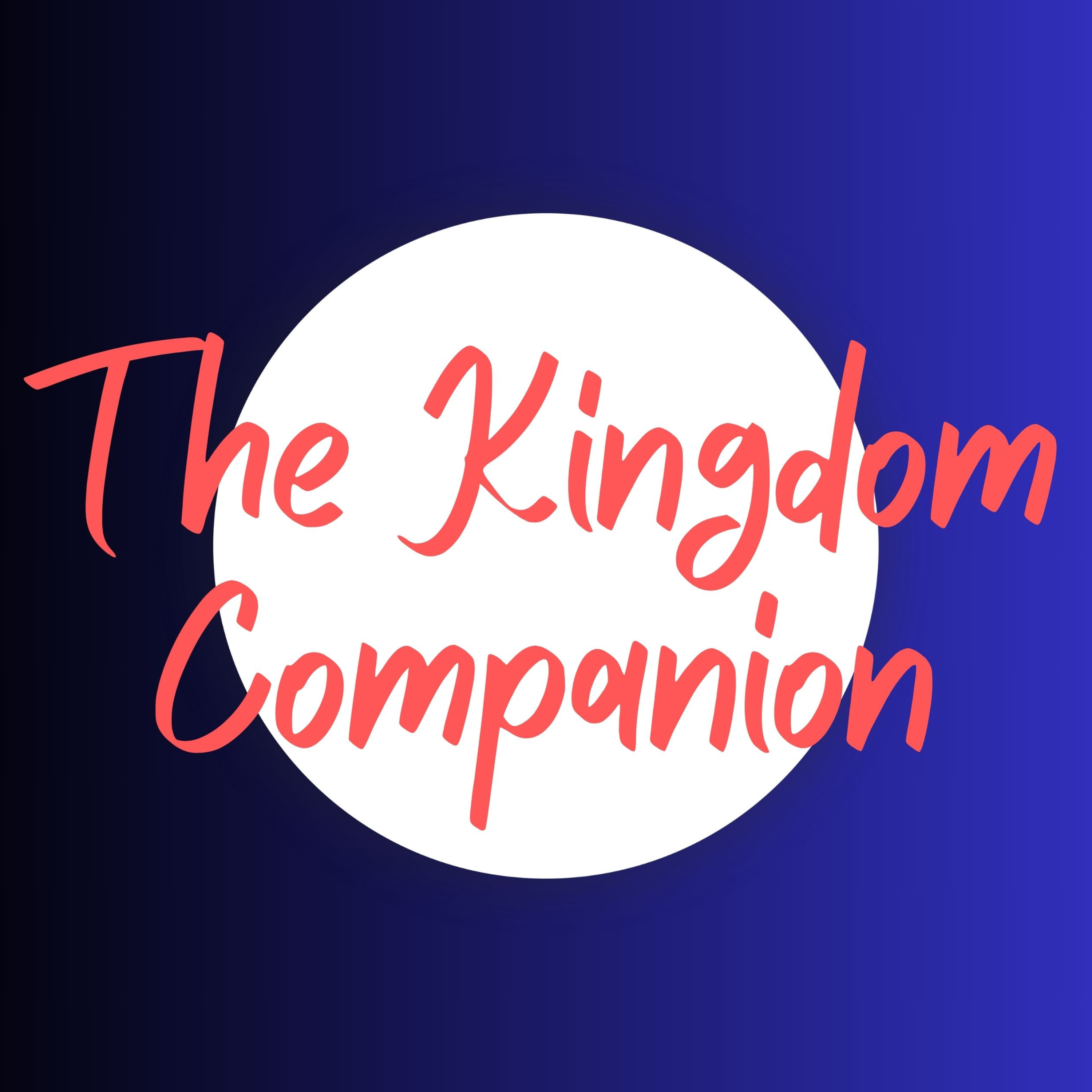 The Kingdom Companion