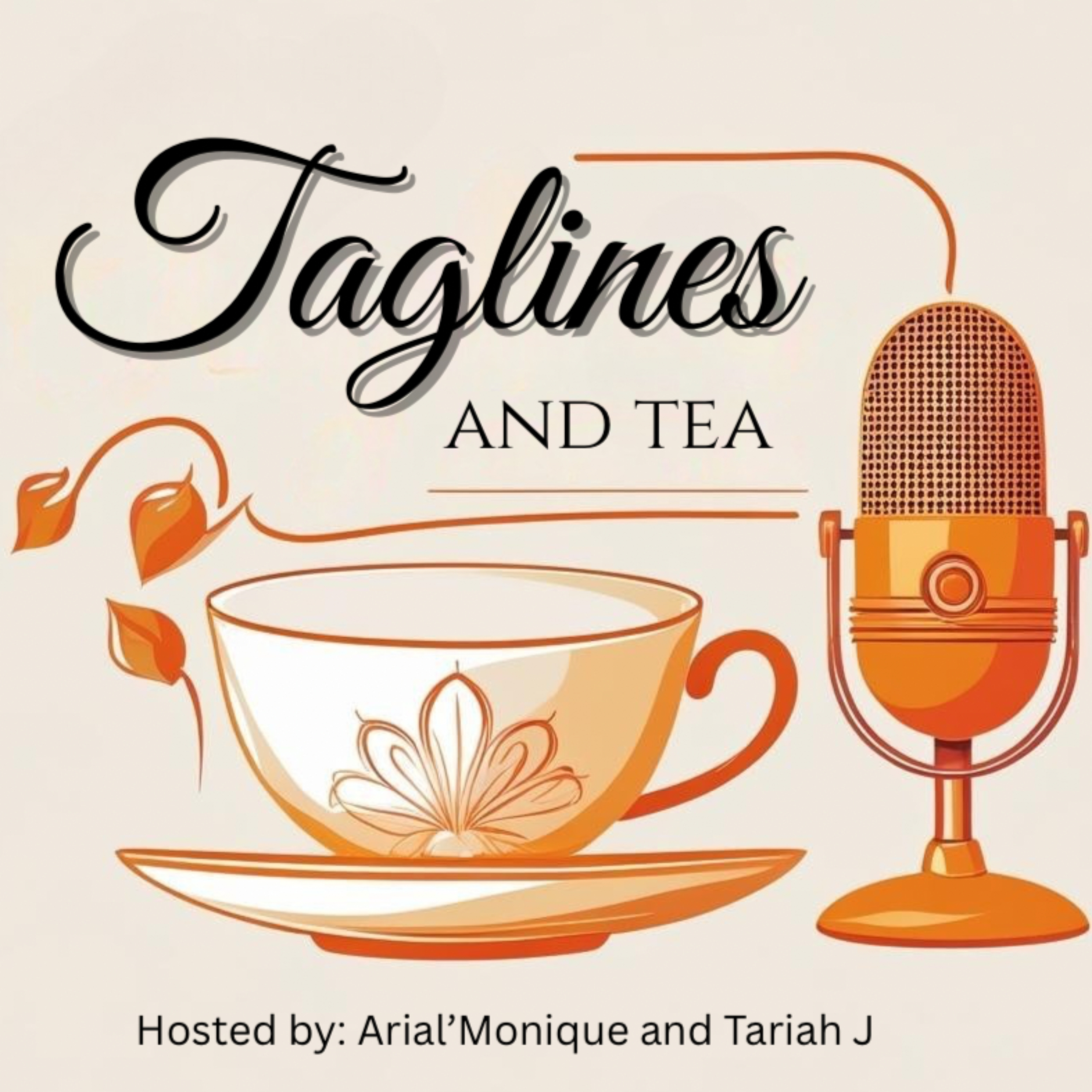 Taglines and Tea