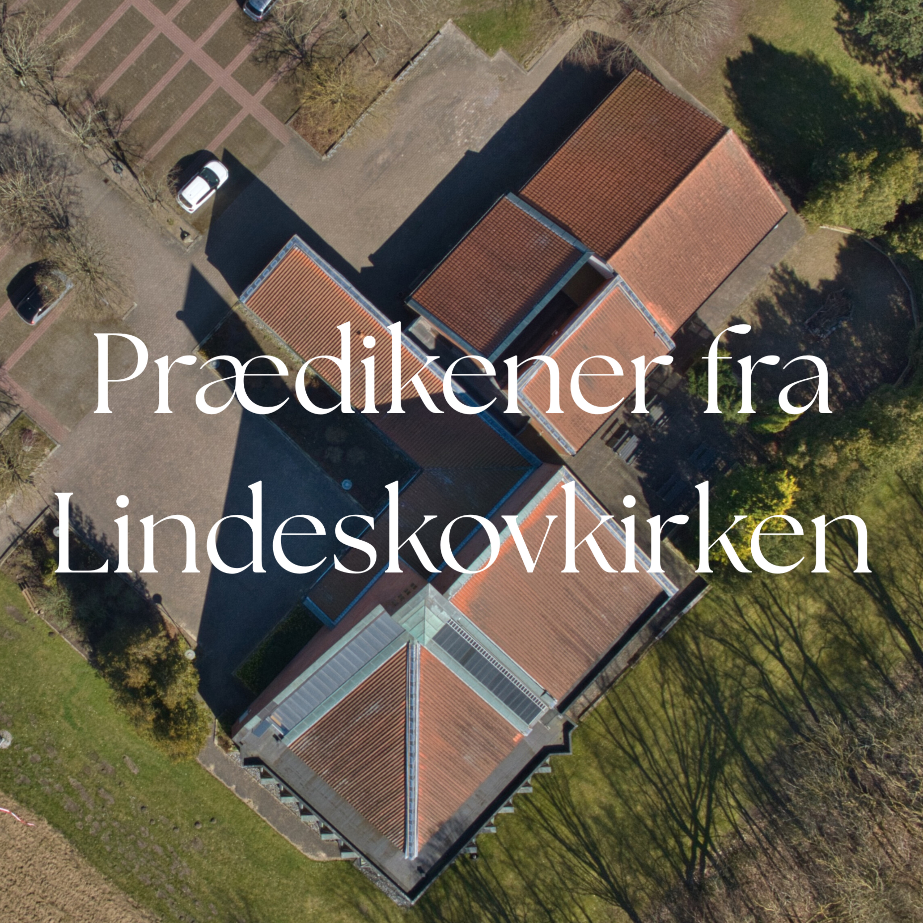 Prædikener fra Lindeskovkirken