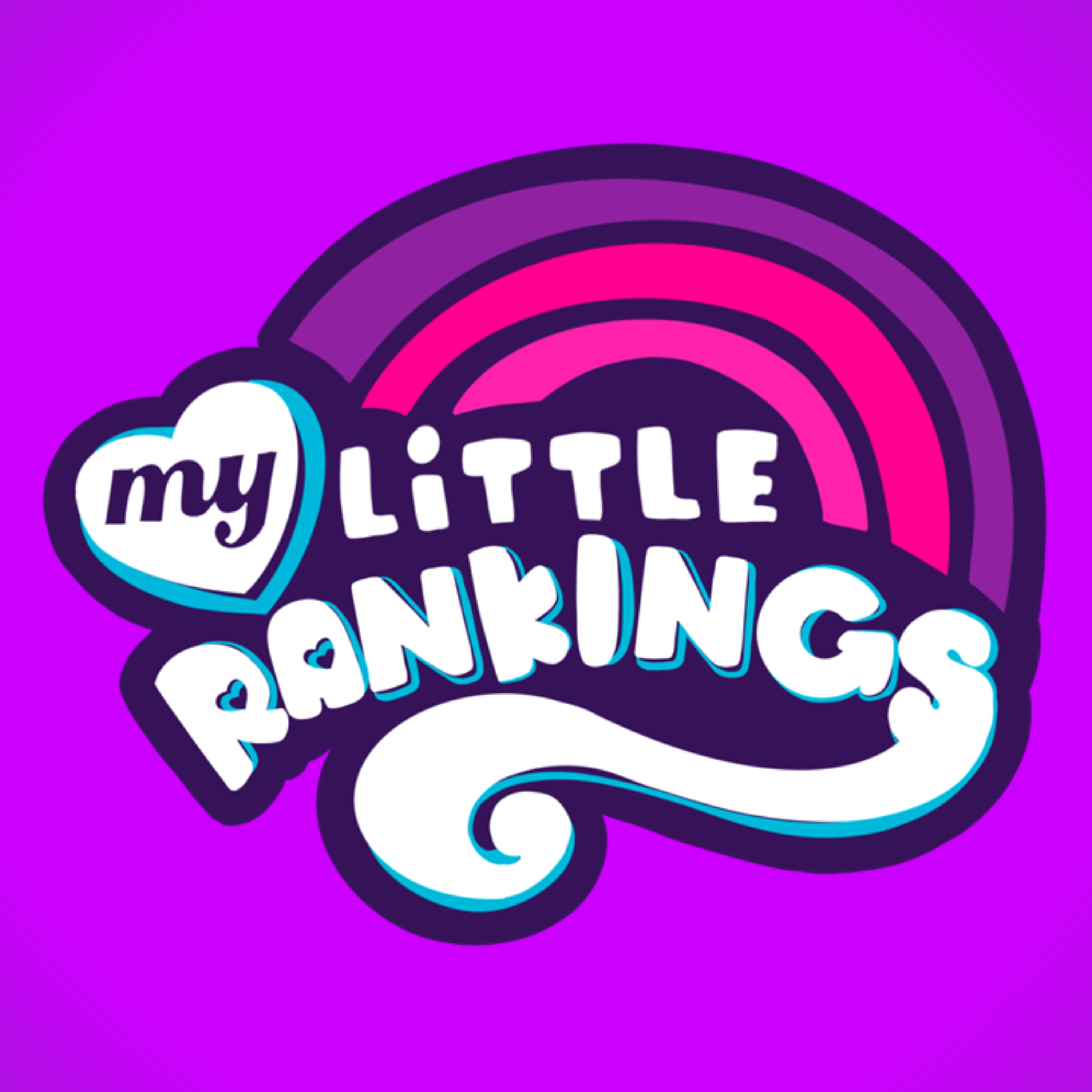 My Little Rankings podcast artwork