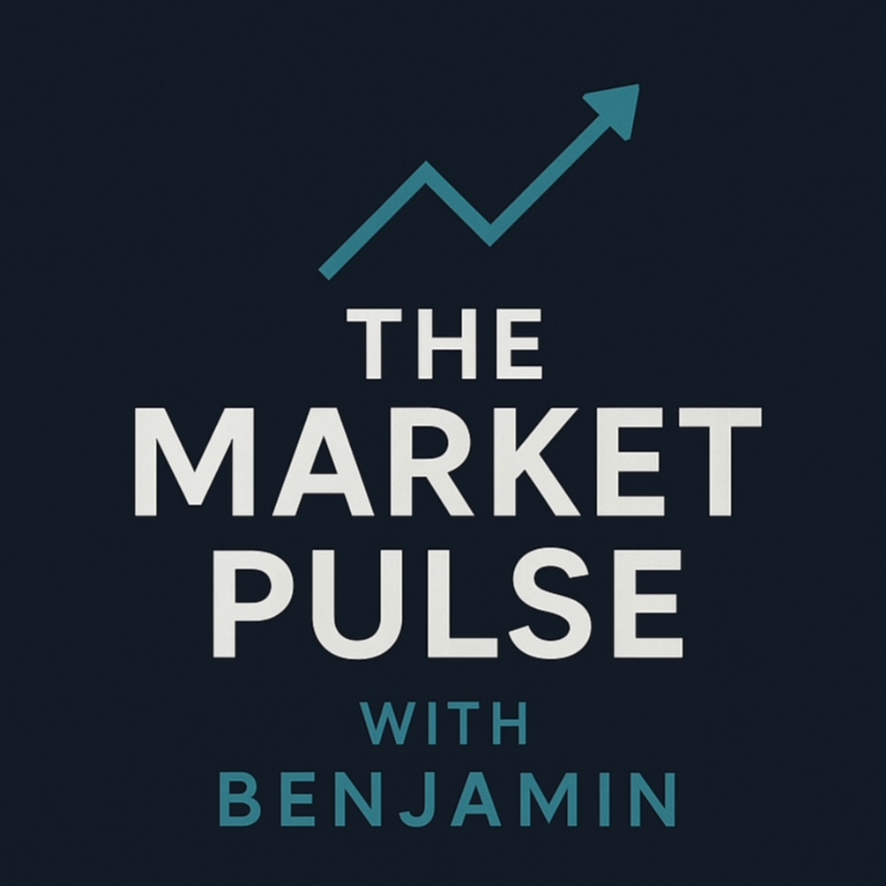 The Market Pulse with Benjamin podcast artwork