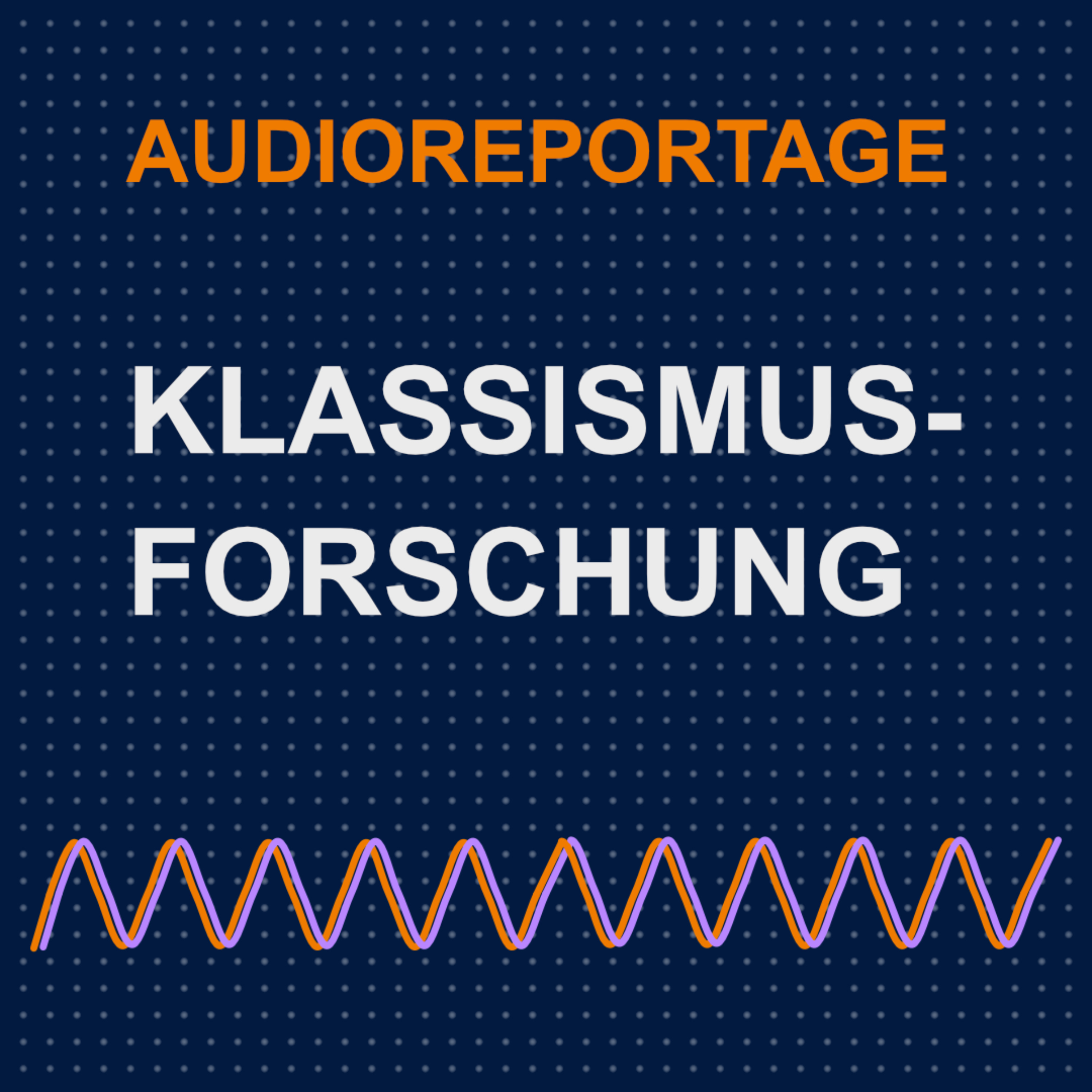 Audioreportage Klassismusforschung