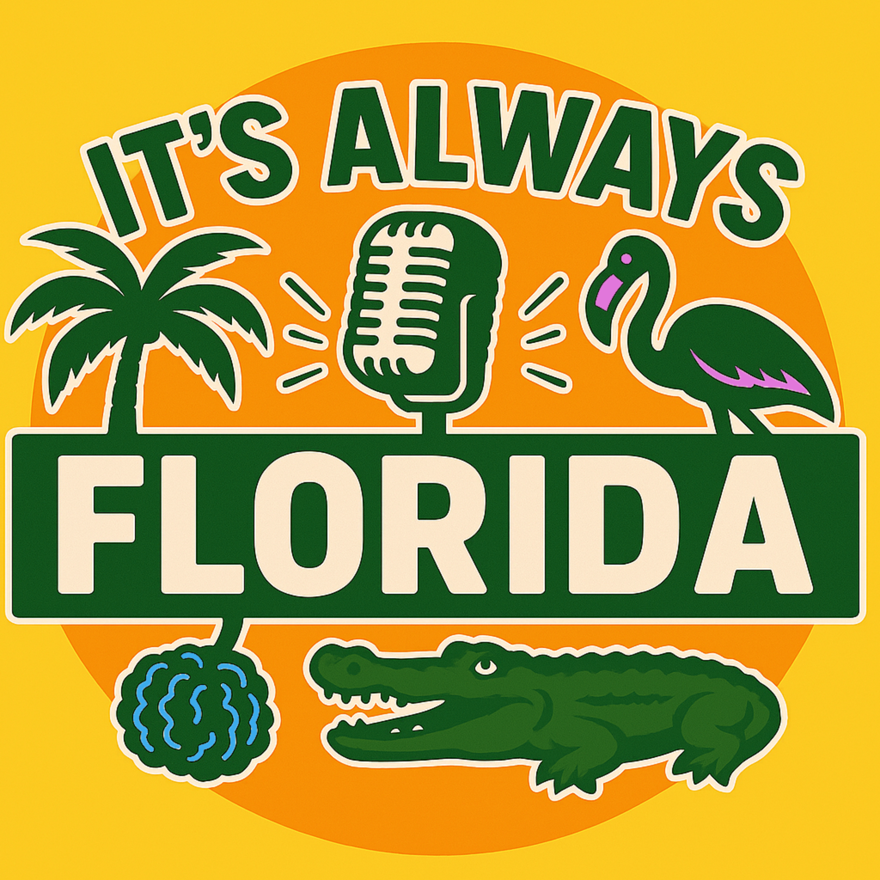 It's Always Florida