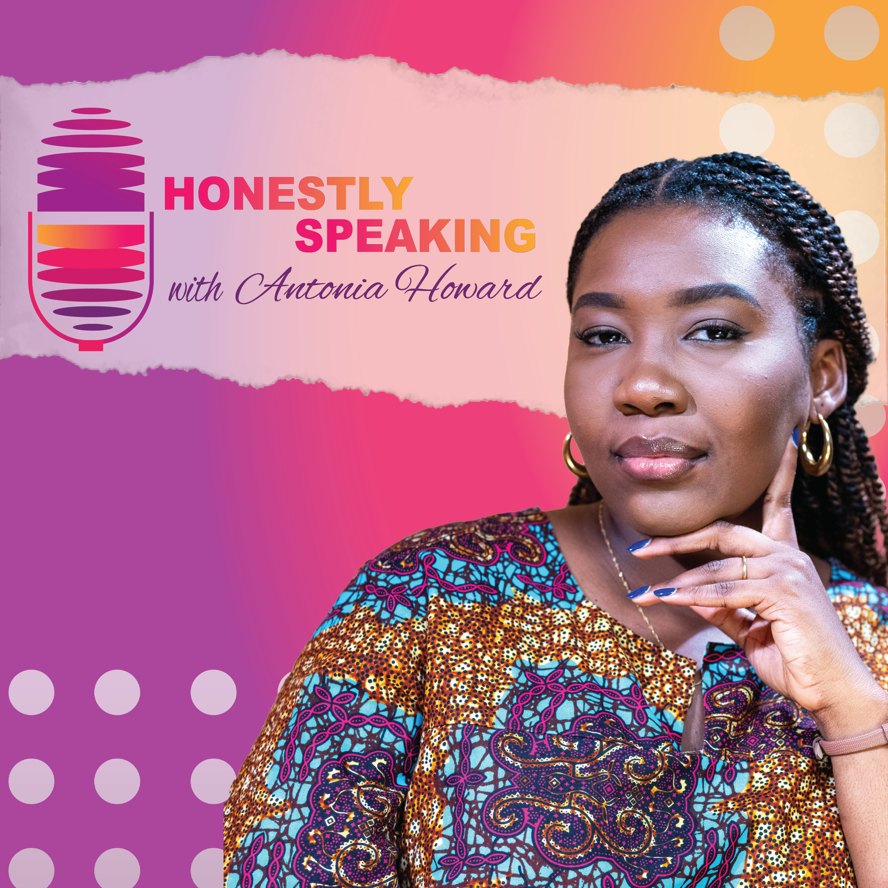 Honestly Speaking with Antonia Howard