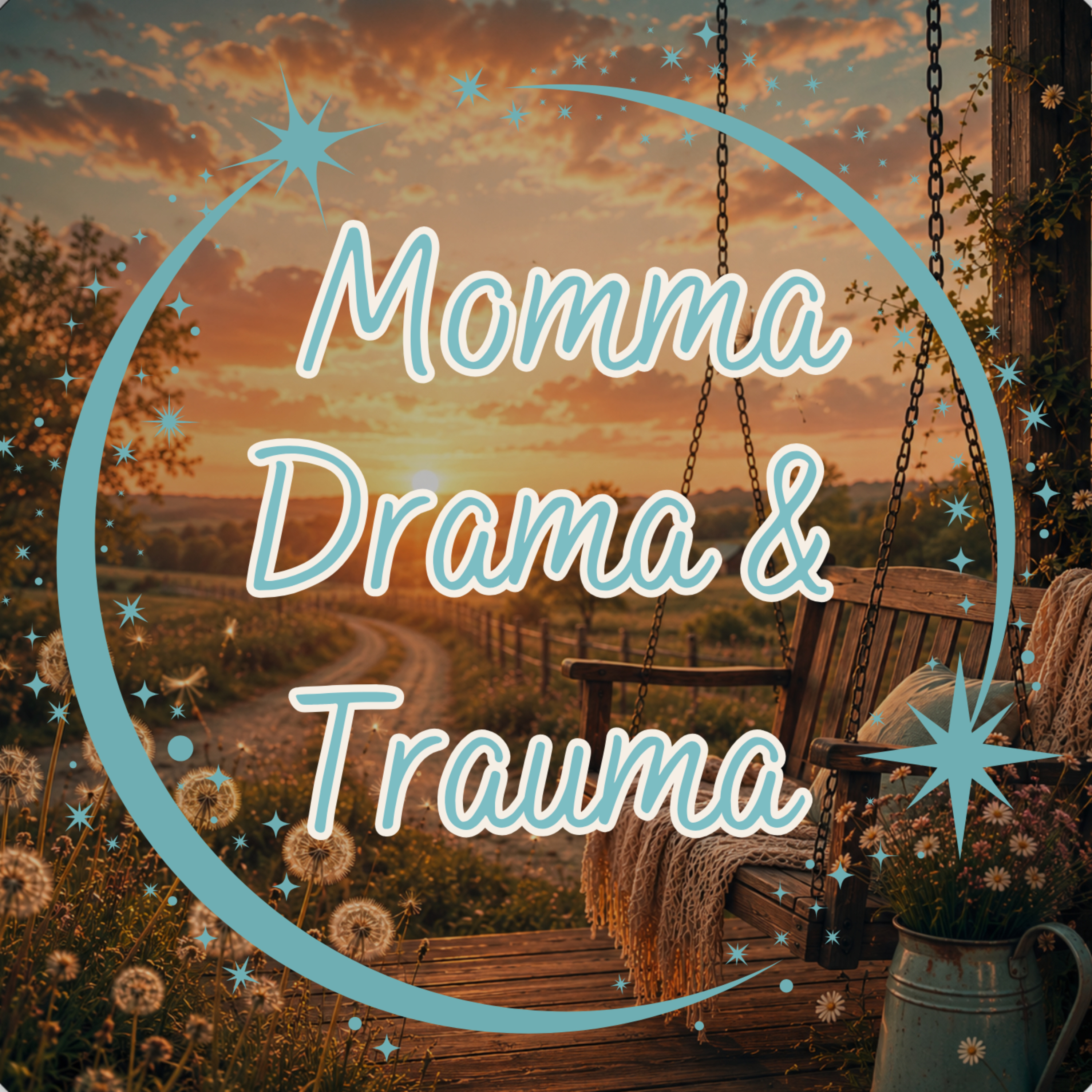 Momma Drama and Trauma
