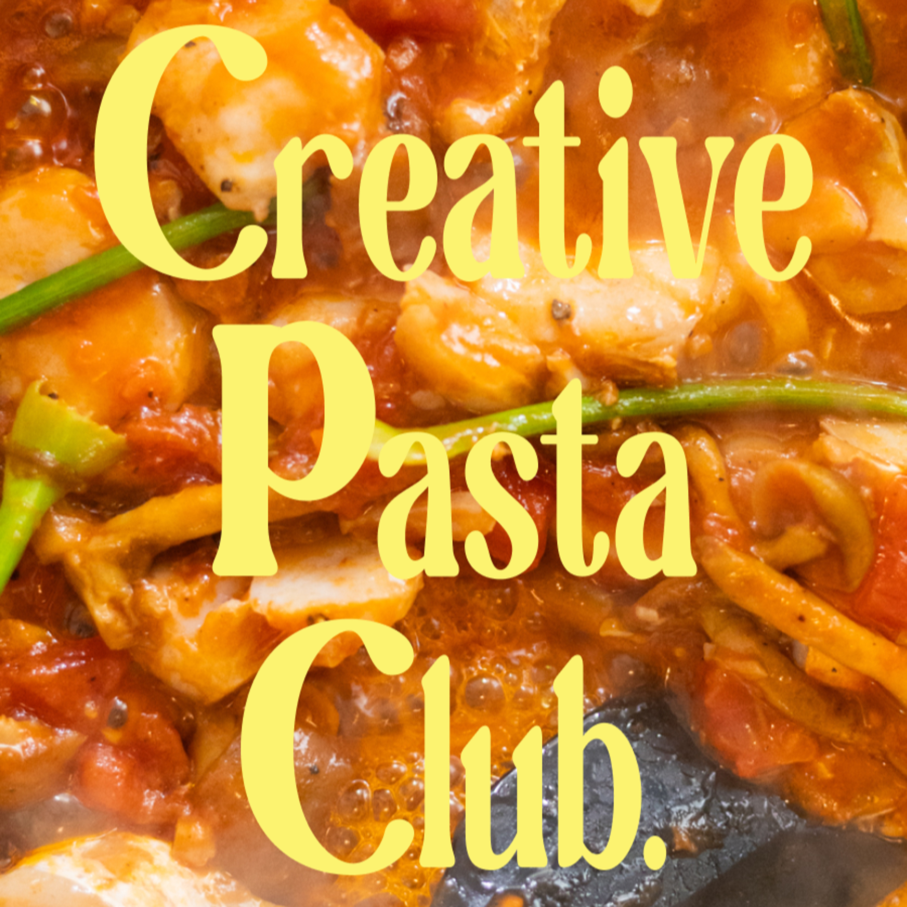Creative Pasta Club | クリエイティブ×カルチャーの “絡まり系”インスピレーションPodcast