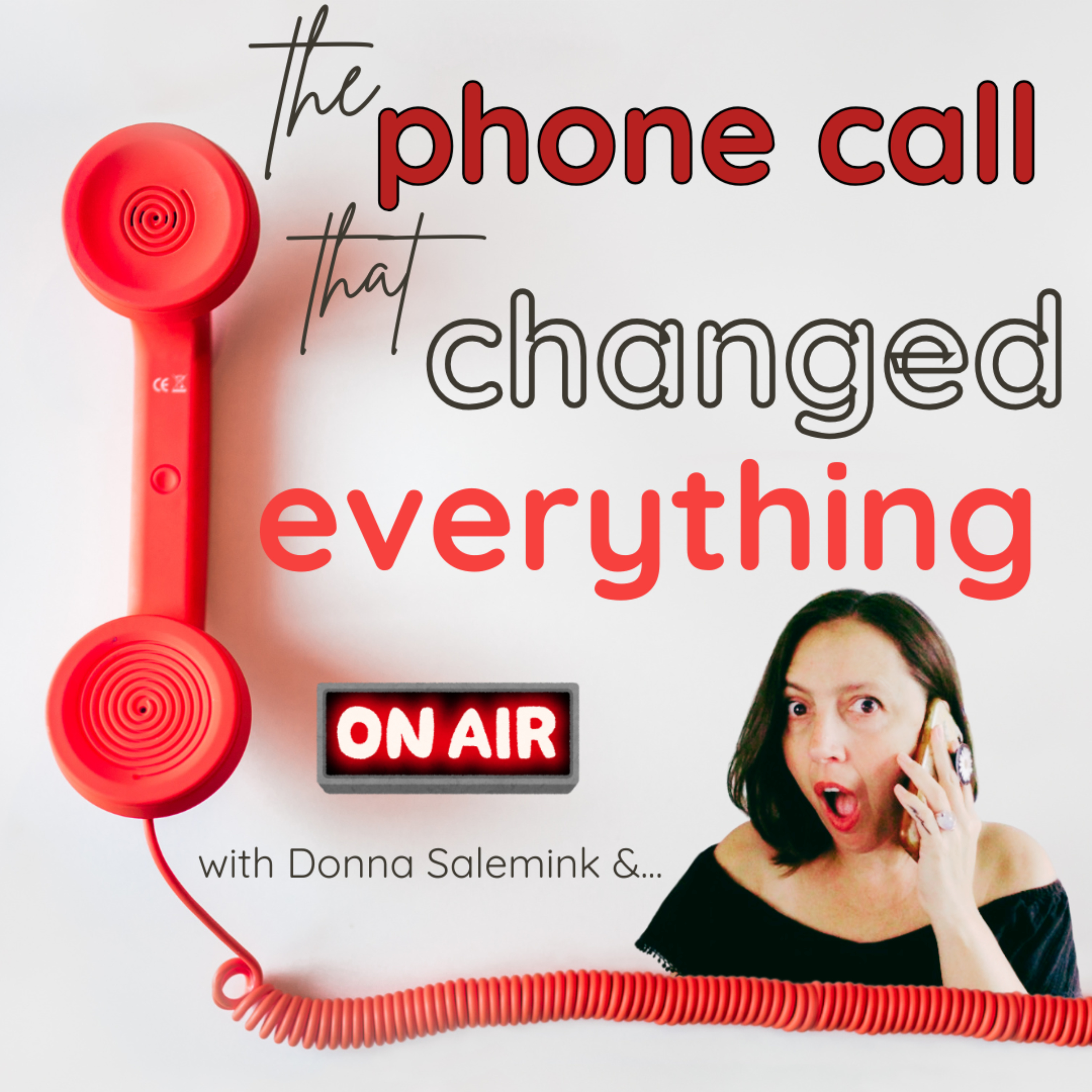 The Phone Call That Changed Everything! podcast artwork