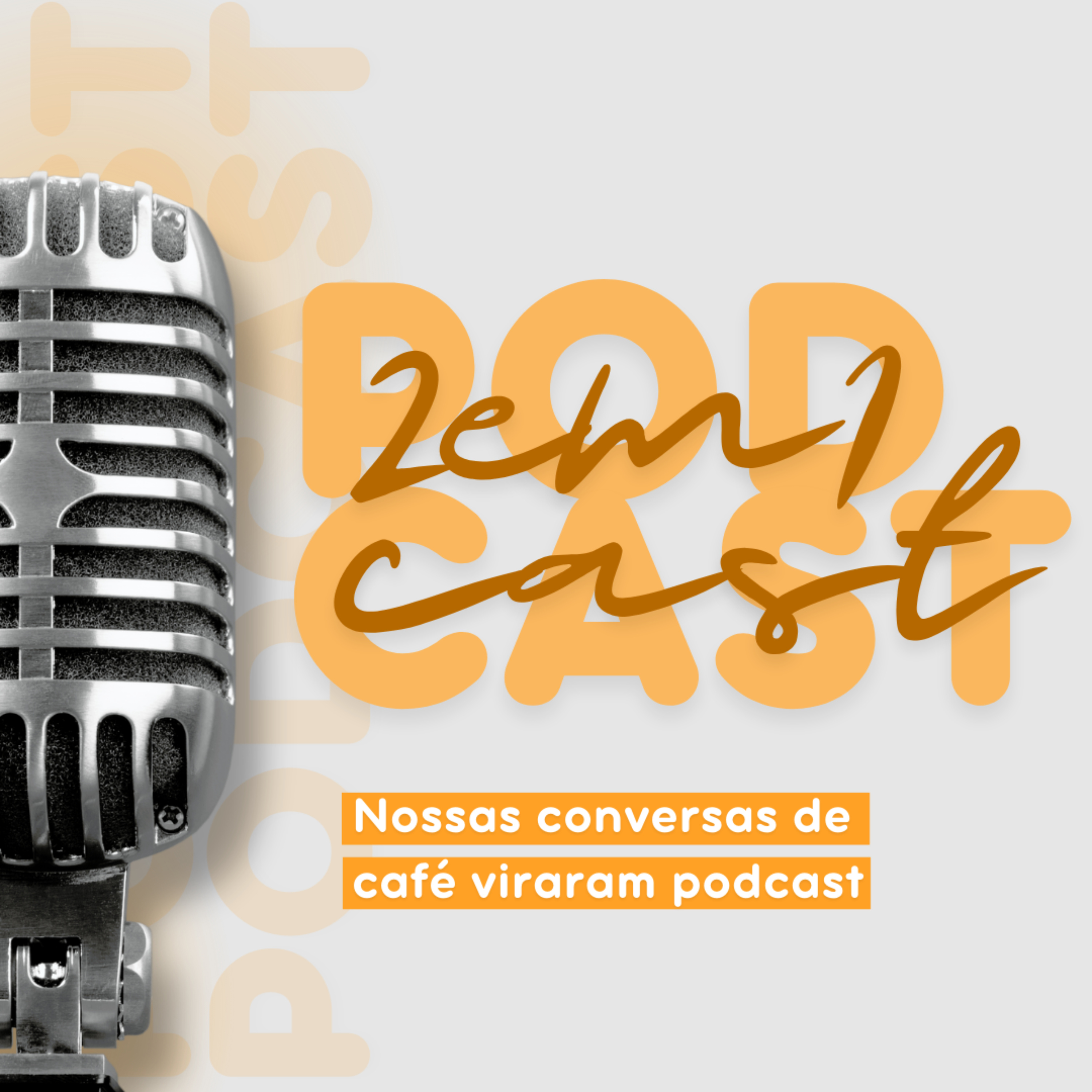 2em1Cast – Nossas conversas de café viraram podcast podcast artwork
