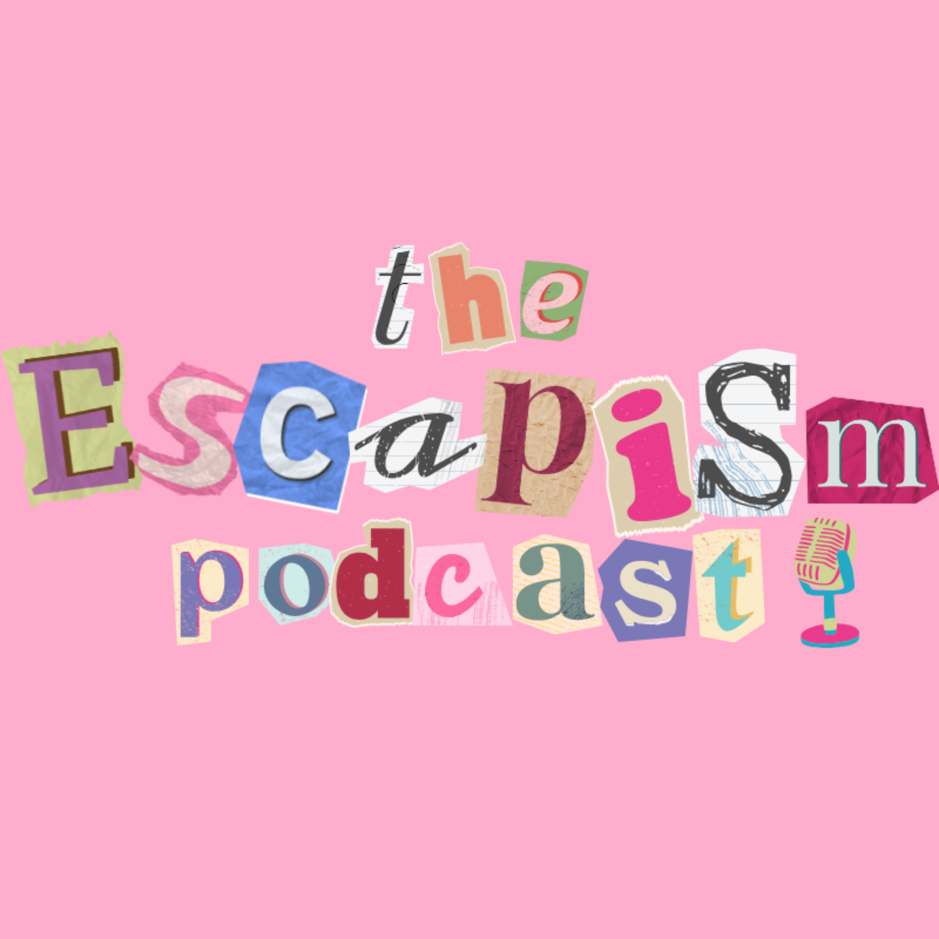 The Escapism Podcast