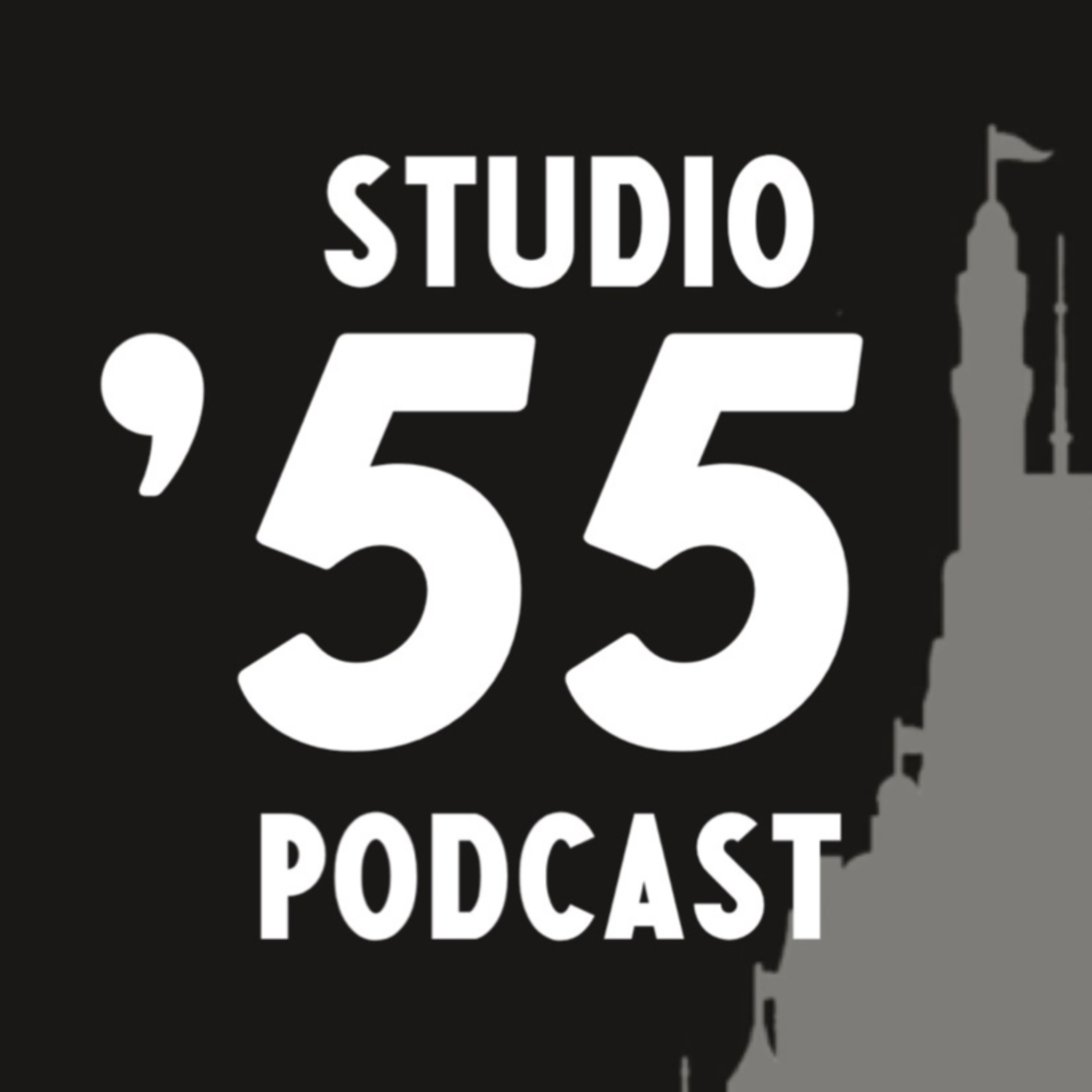 Studio '55 Podcast 