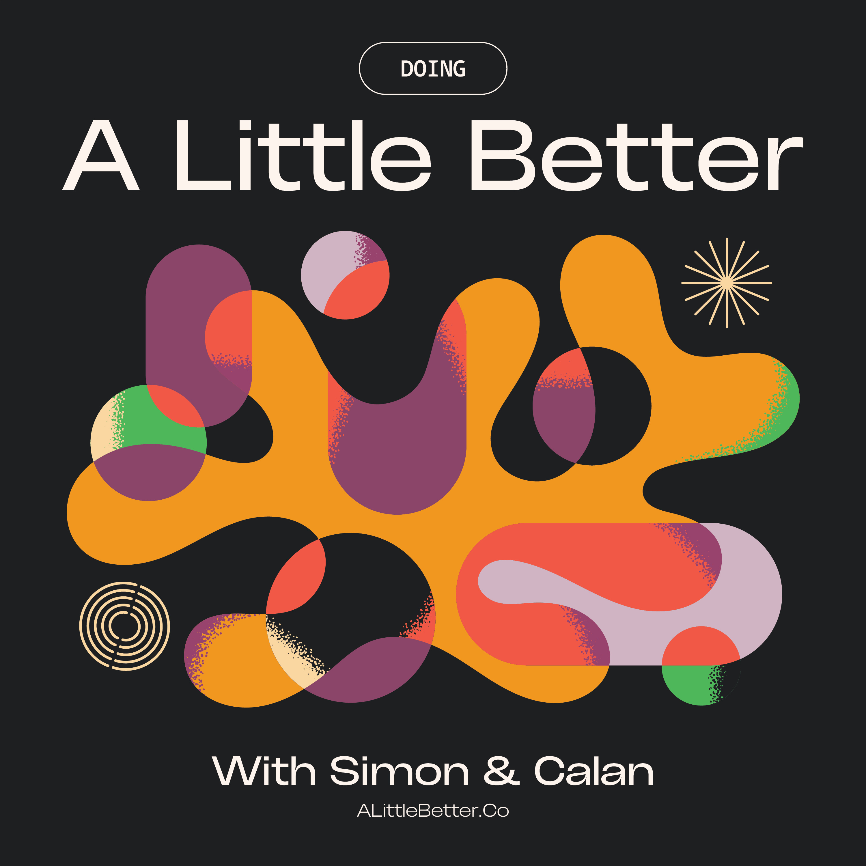 Doing A Little Better podcast artwork
