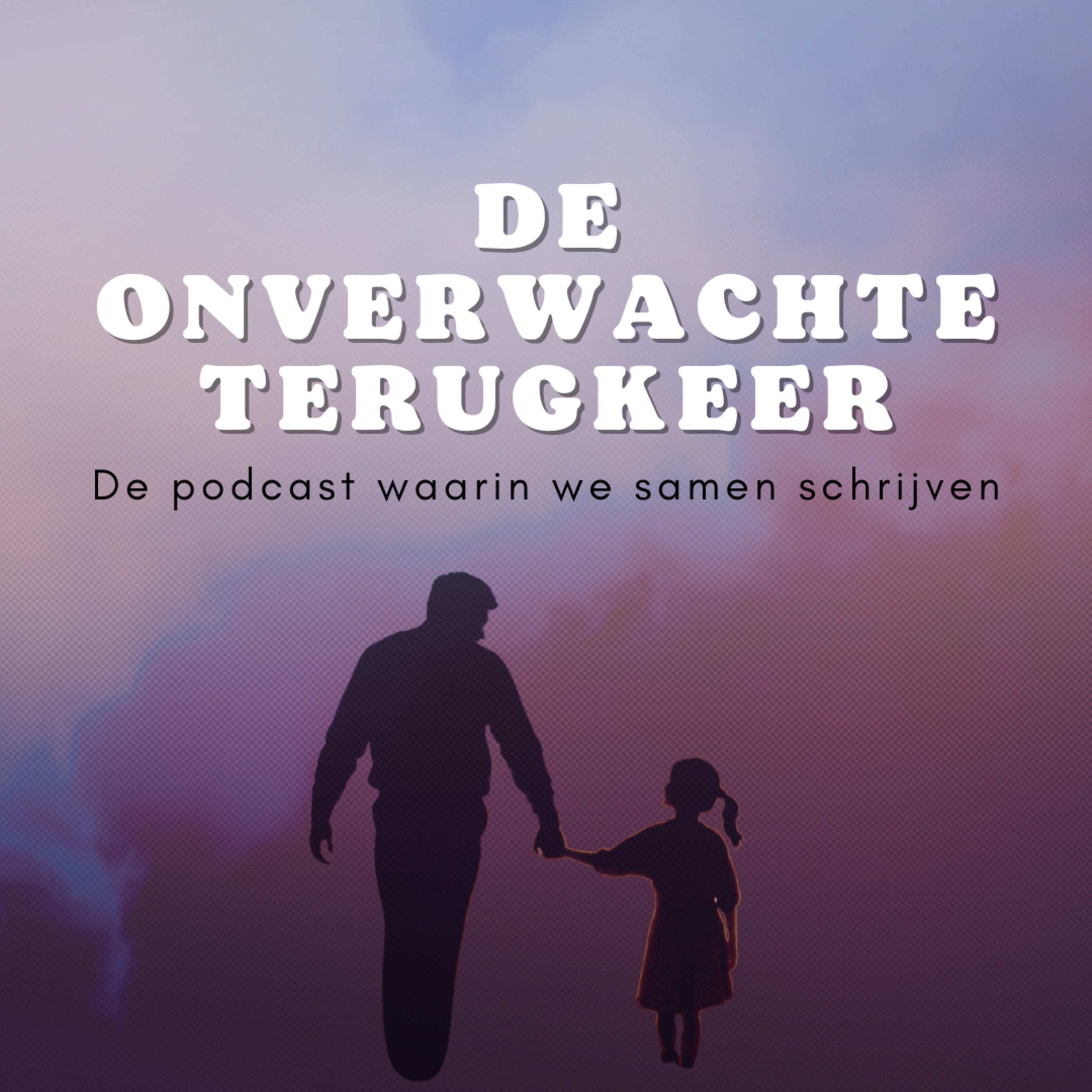 De Onverwachte Terugkeer podcast artwork