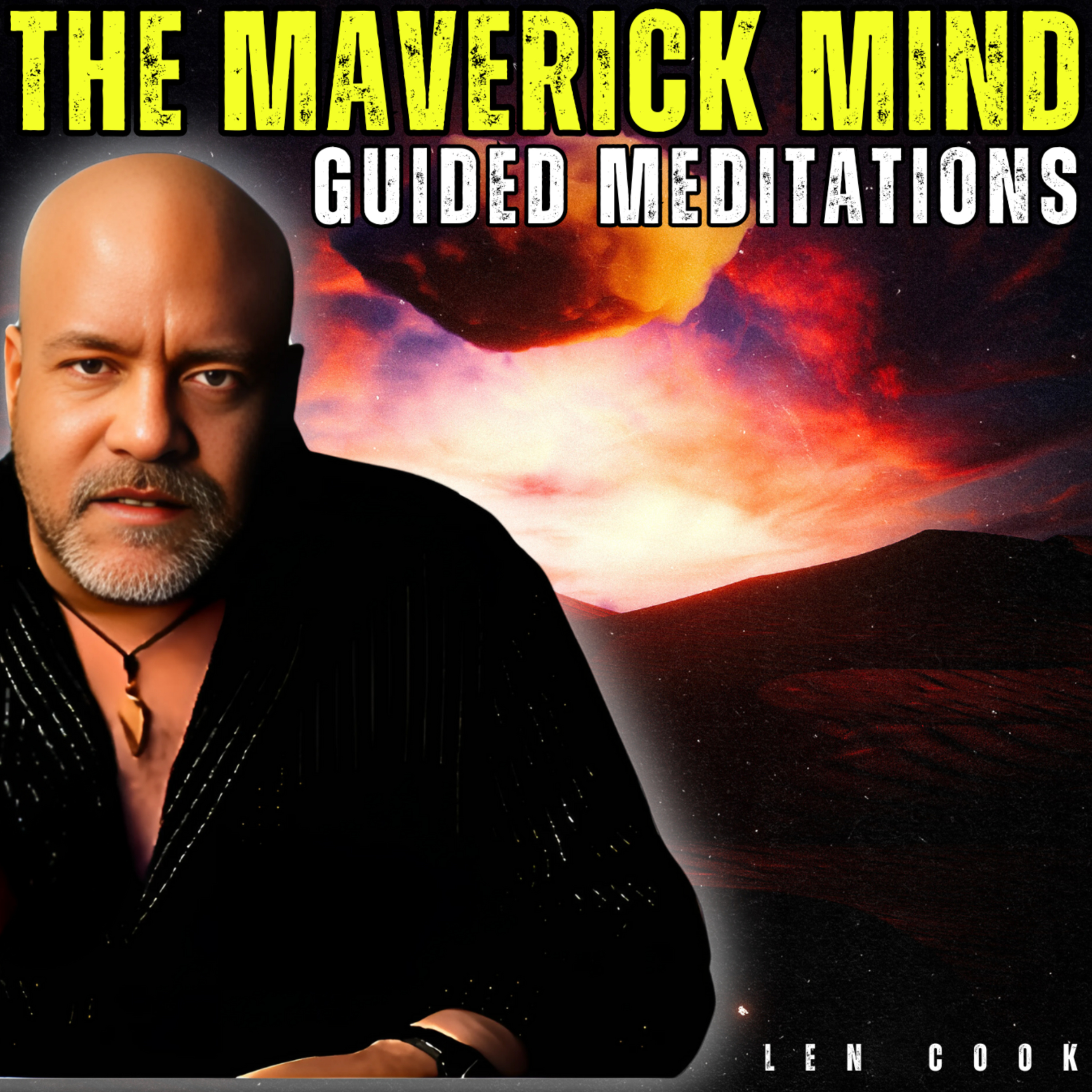 The Maverick Mind: Guided Meditations (Think Different Be Different) podcast artwork