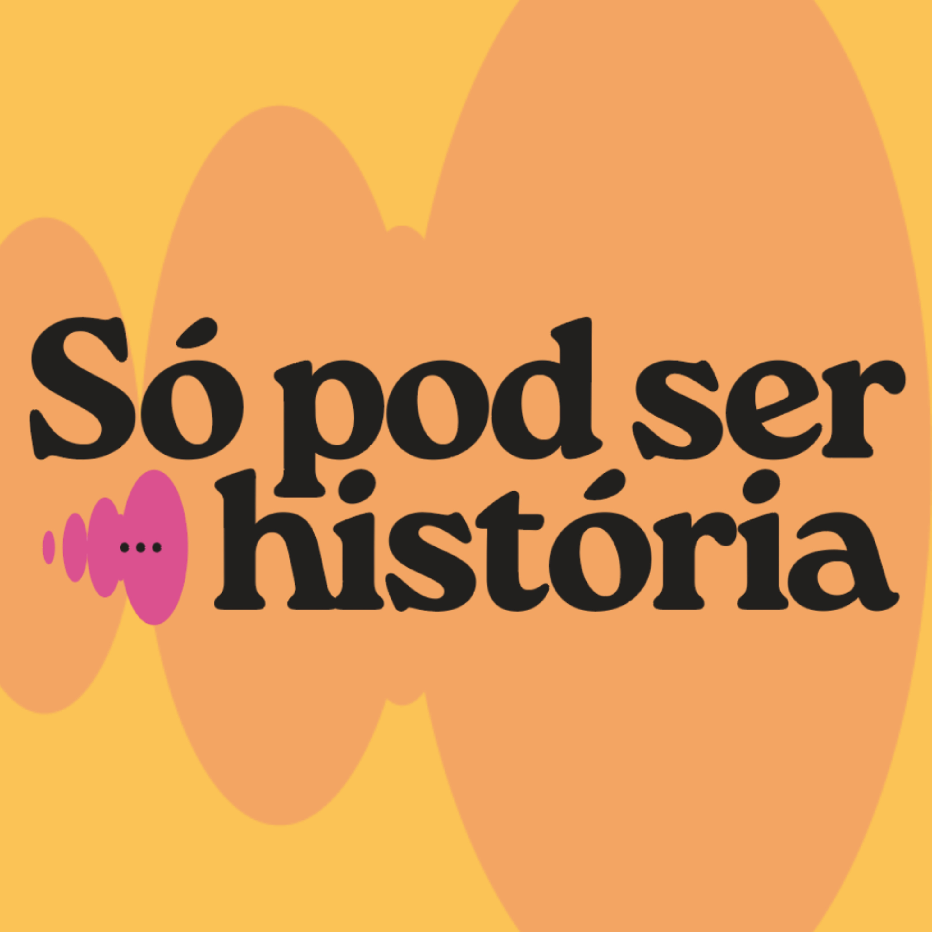 Só Pod Ser História • Podcast podcast artwork