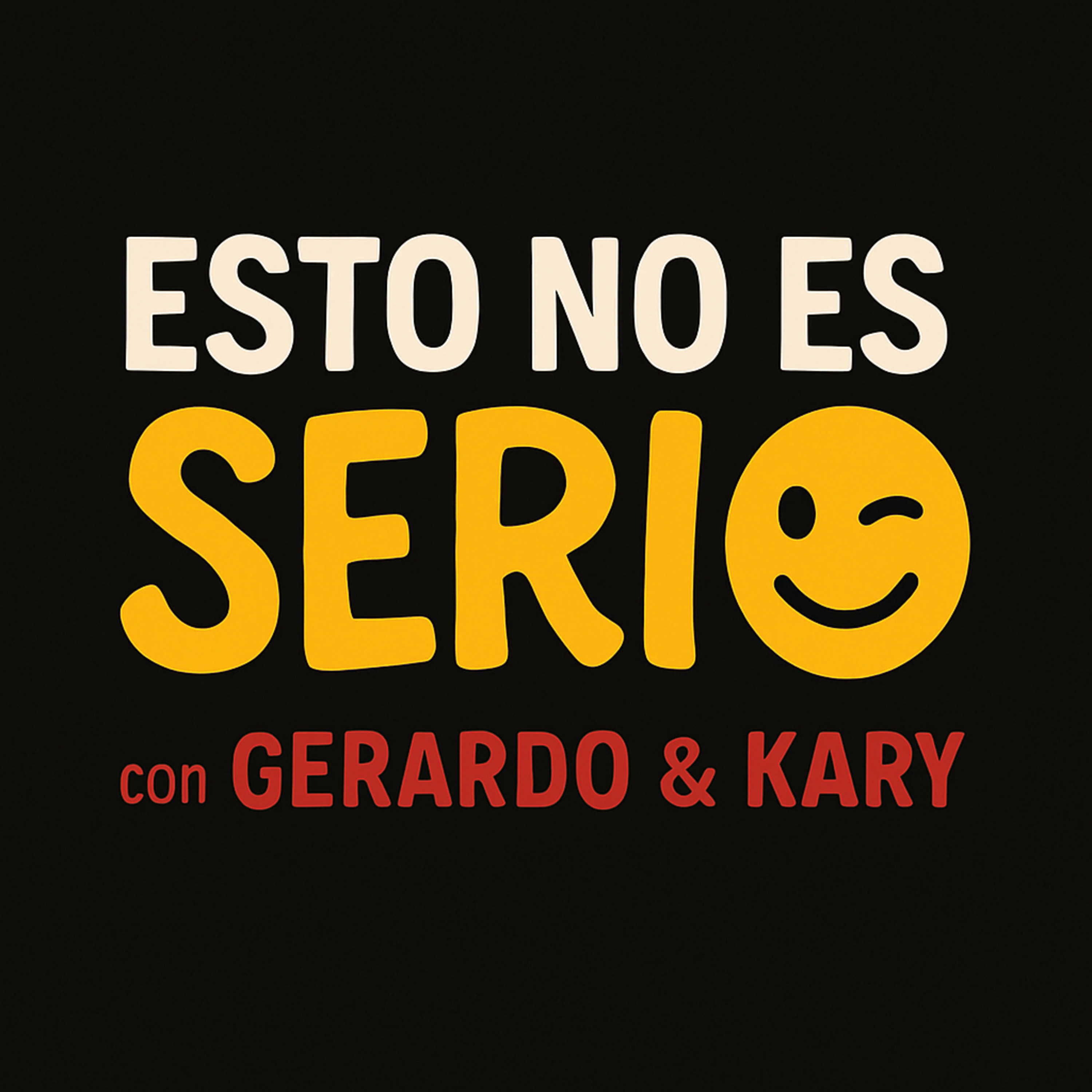 ESTO NO ES SERIO podcast artwork