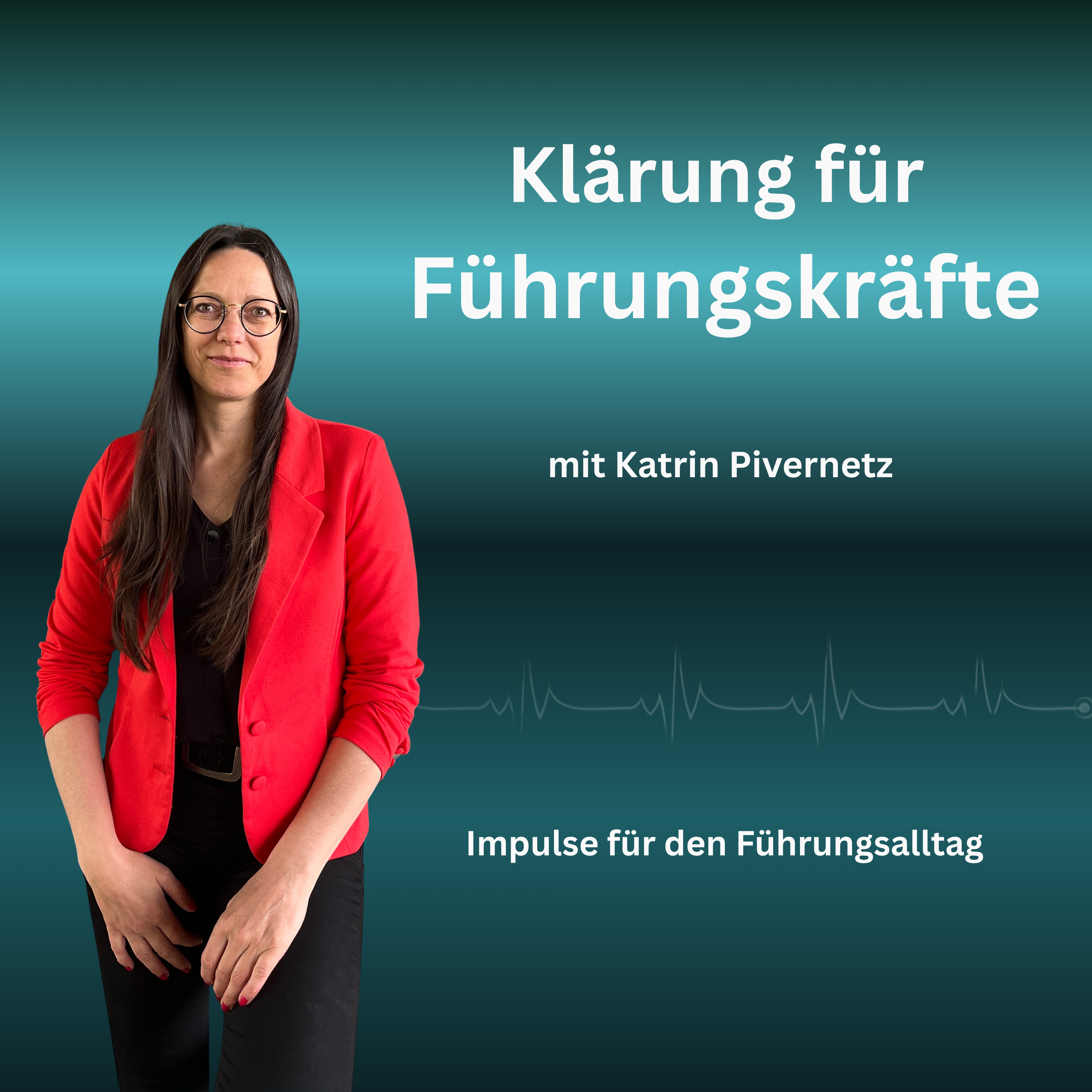 Klärung für Führungskräfte mit Katrin Pivernetz podcast artwork