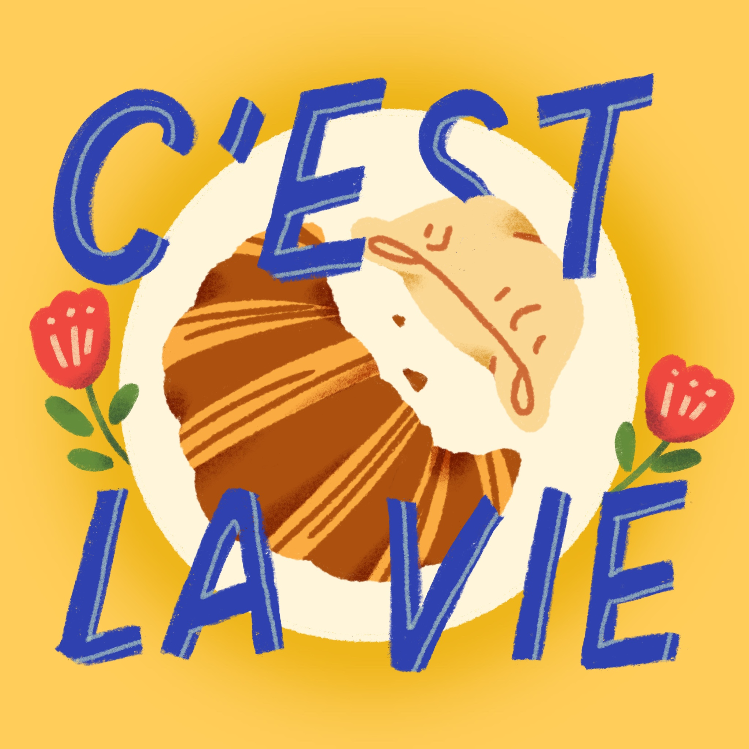 C'est La Vie 生活不打卡