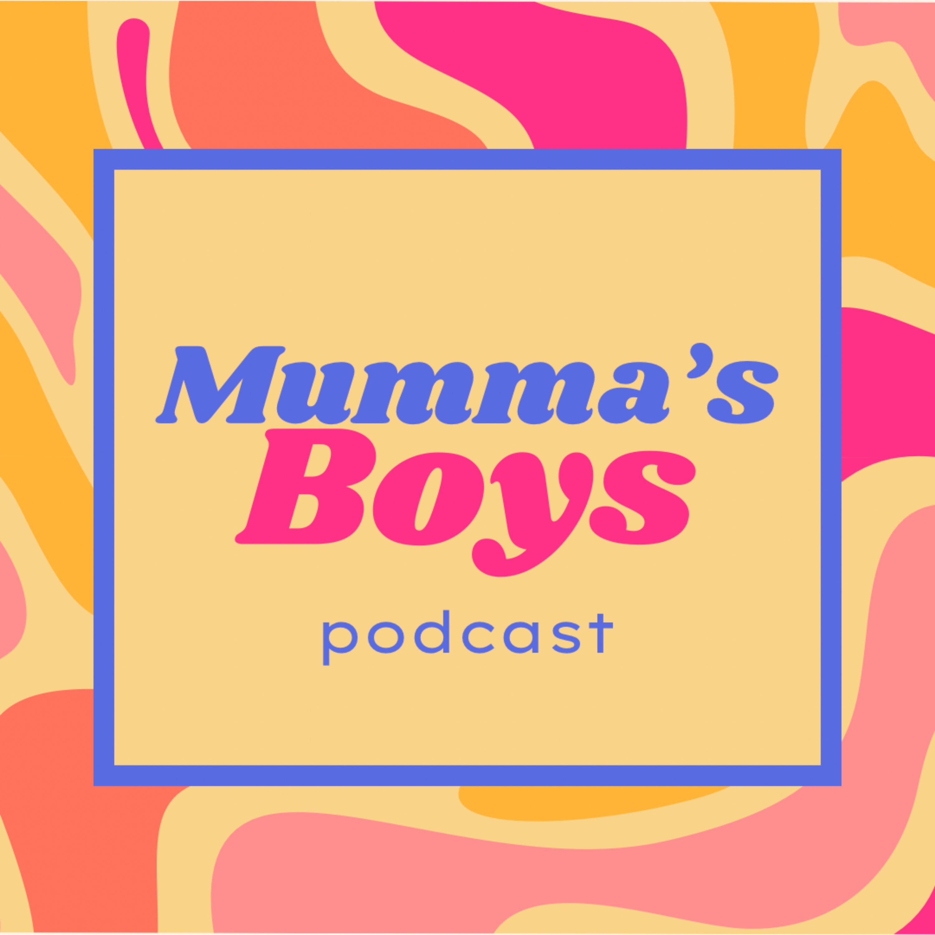 Mumma\'s Boys