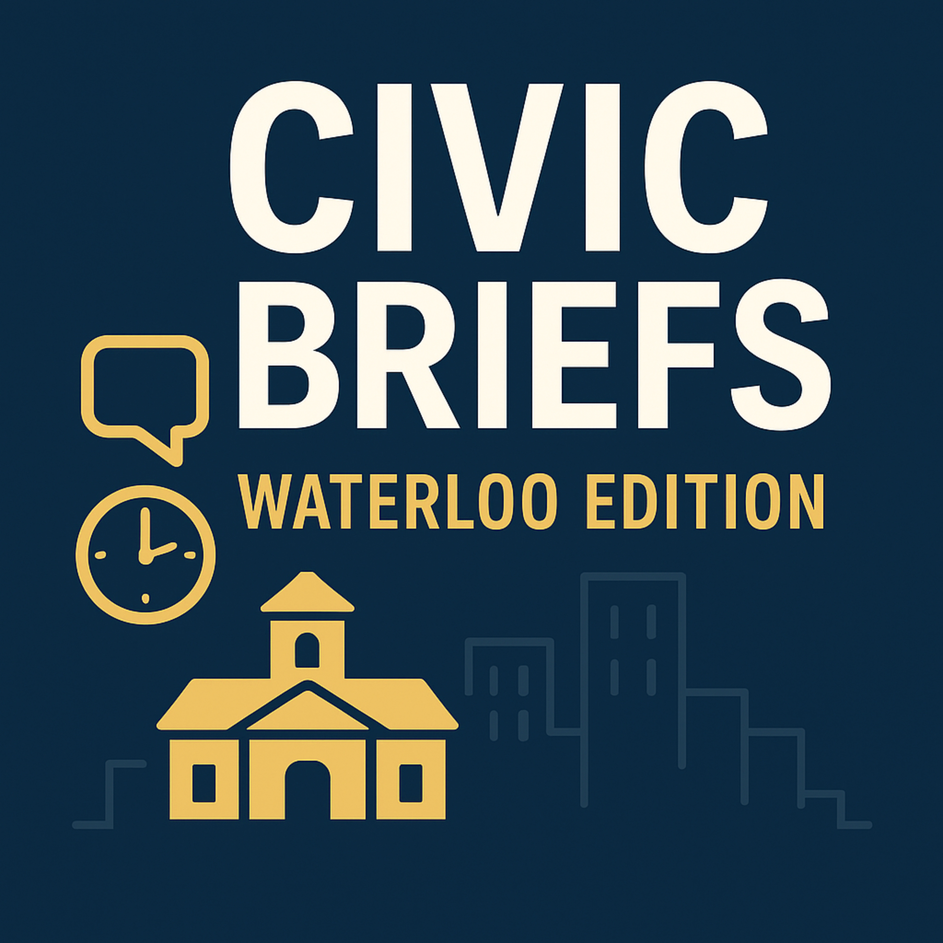 Civic Briefs: Waterloo Edition podcast artwork