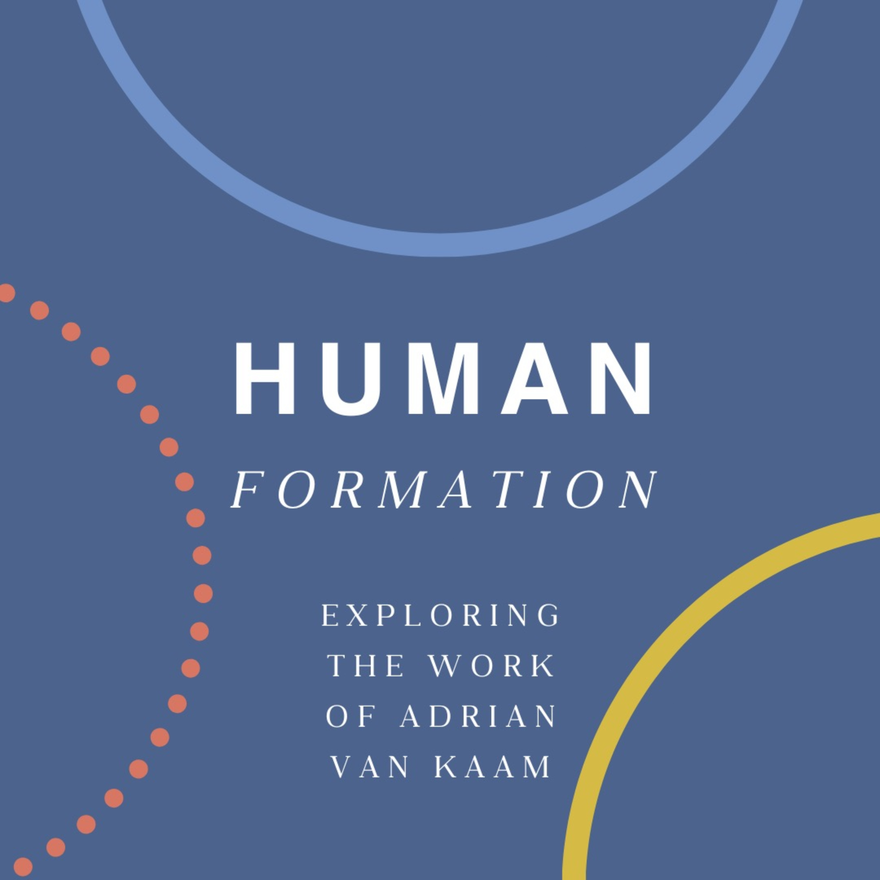 The Human Formation Podcast