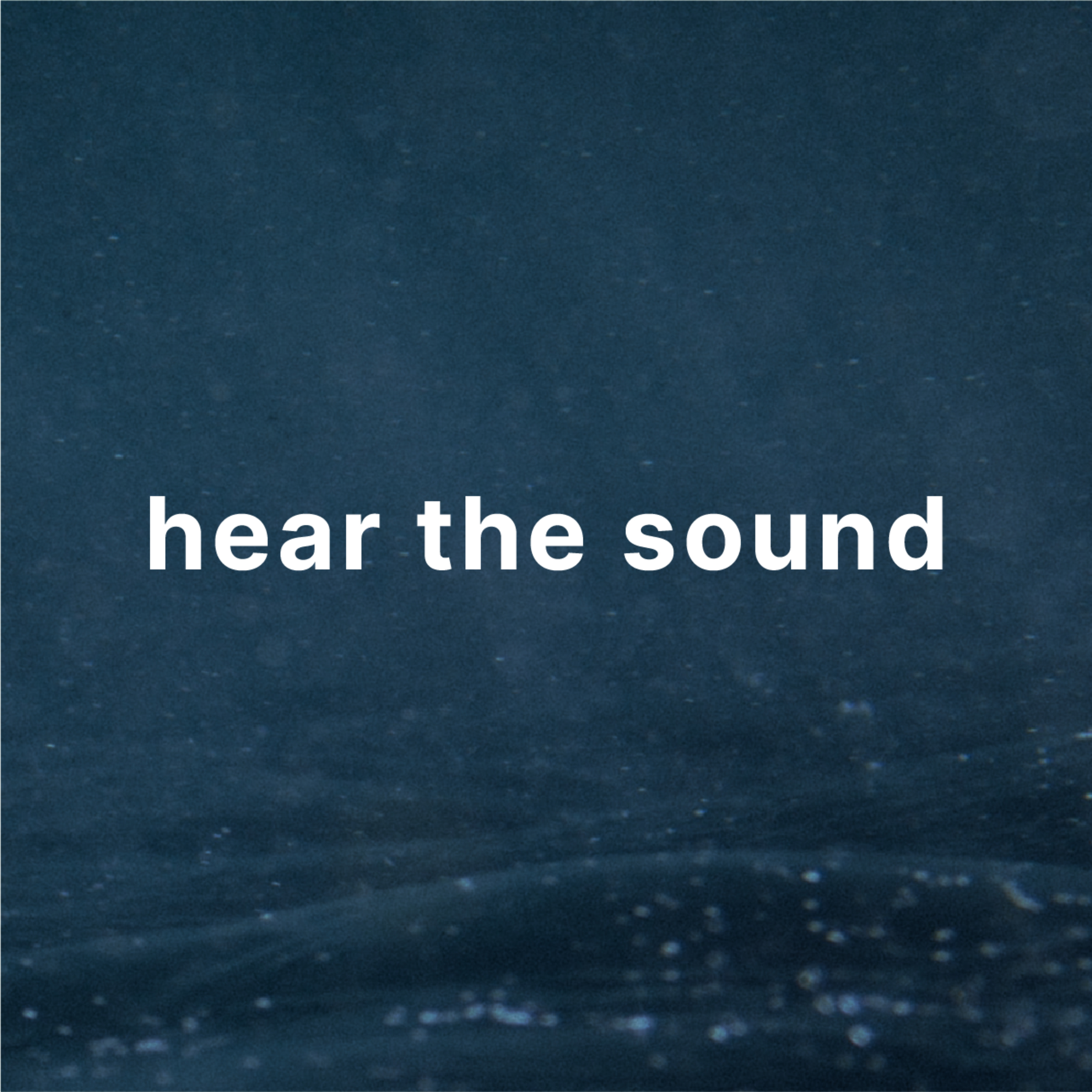 Hear the Sound Podcast cover art