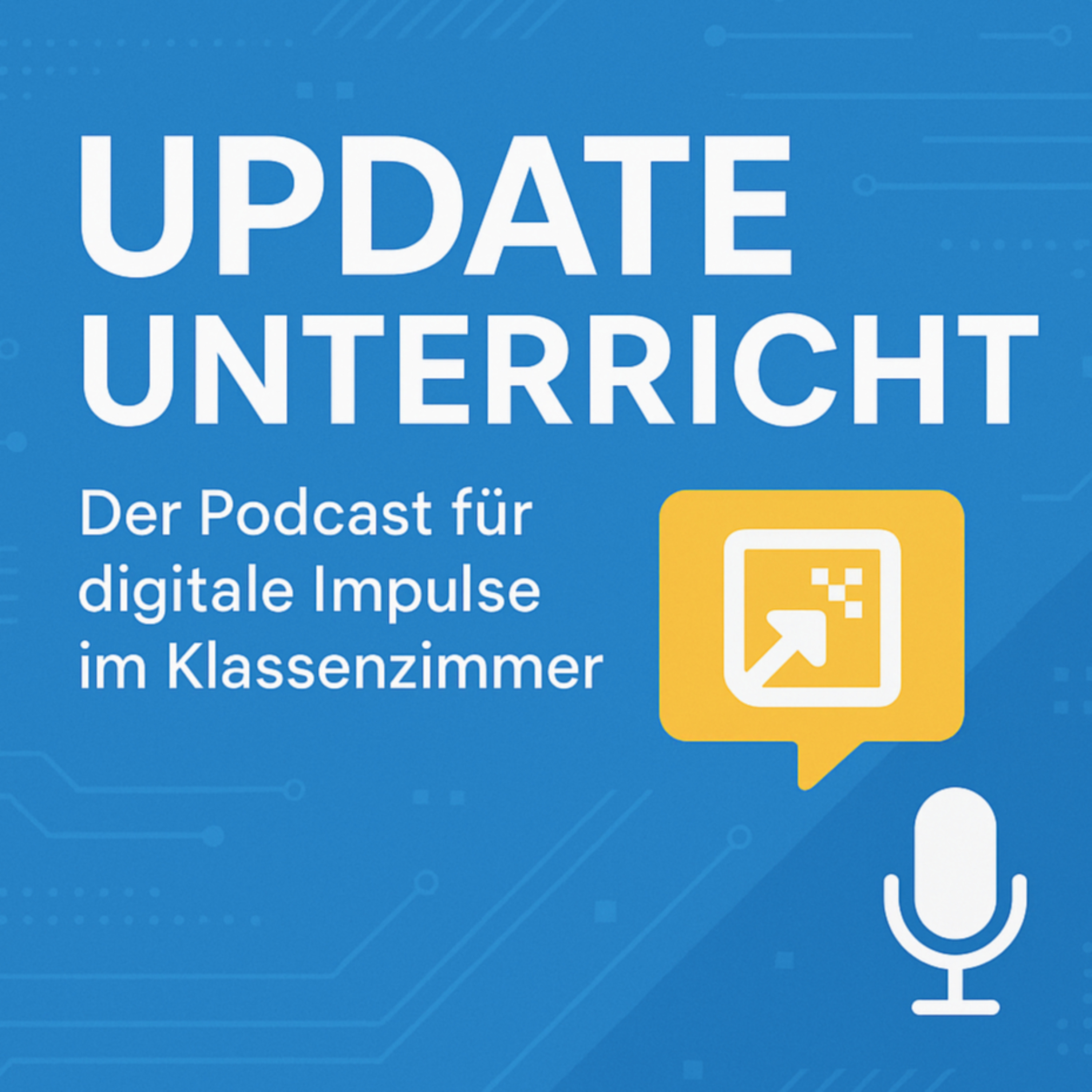 Update Unterricht - der Podcast für digitale Impulse im Klassenzimmer podcast artwork