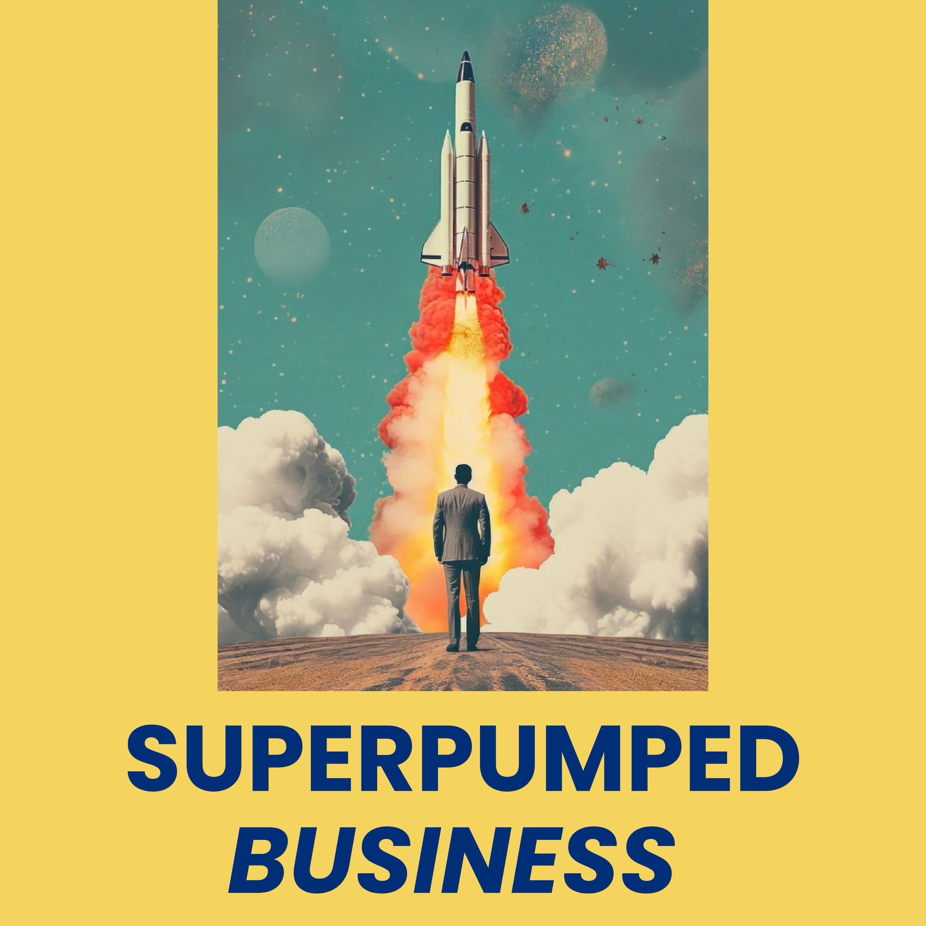 SuperPumped Business and Life