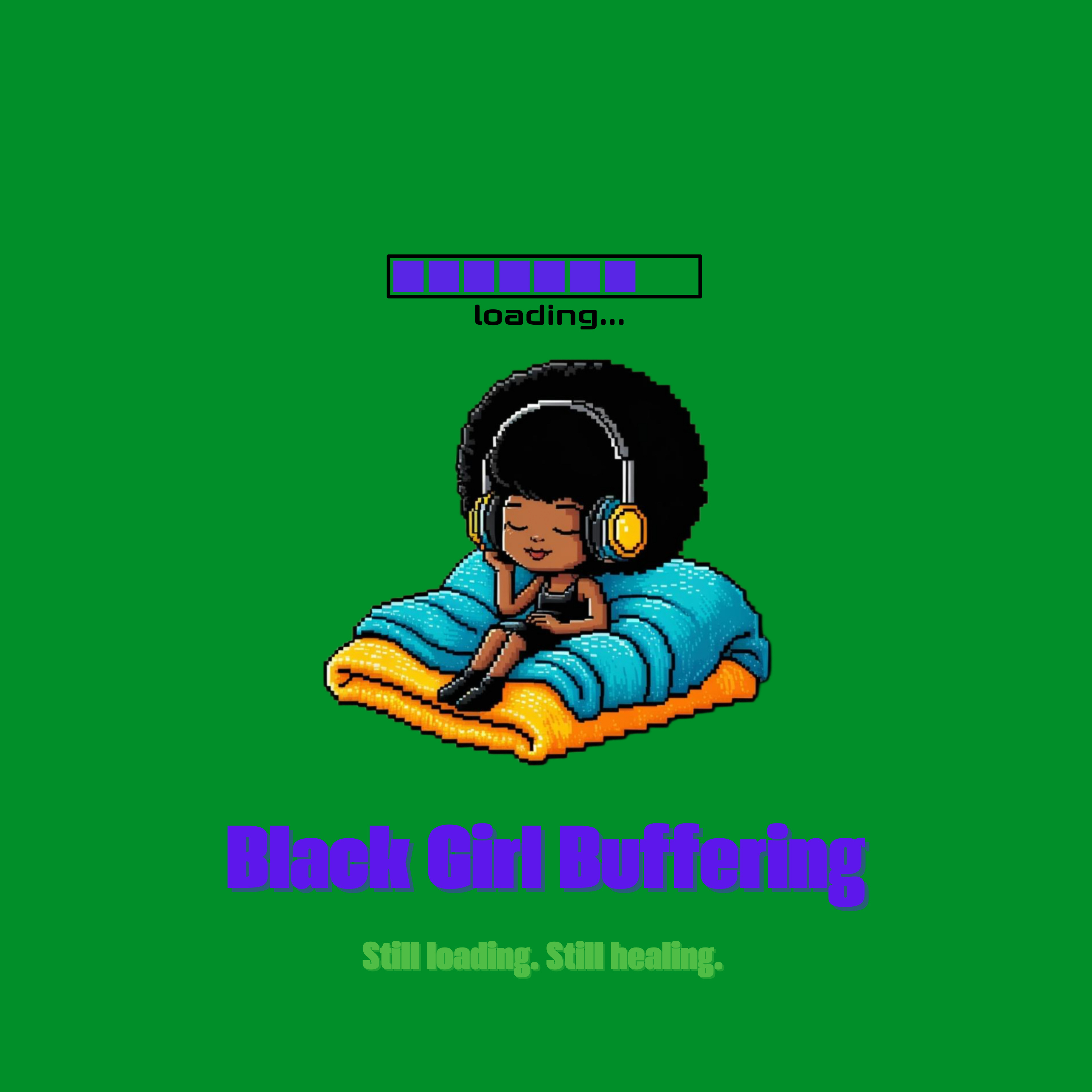 BlackGirlBuffering