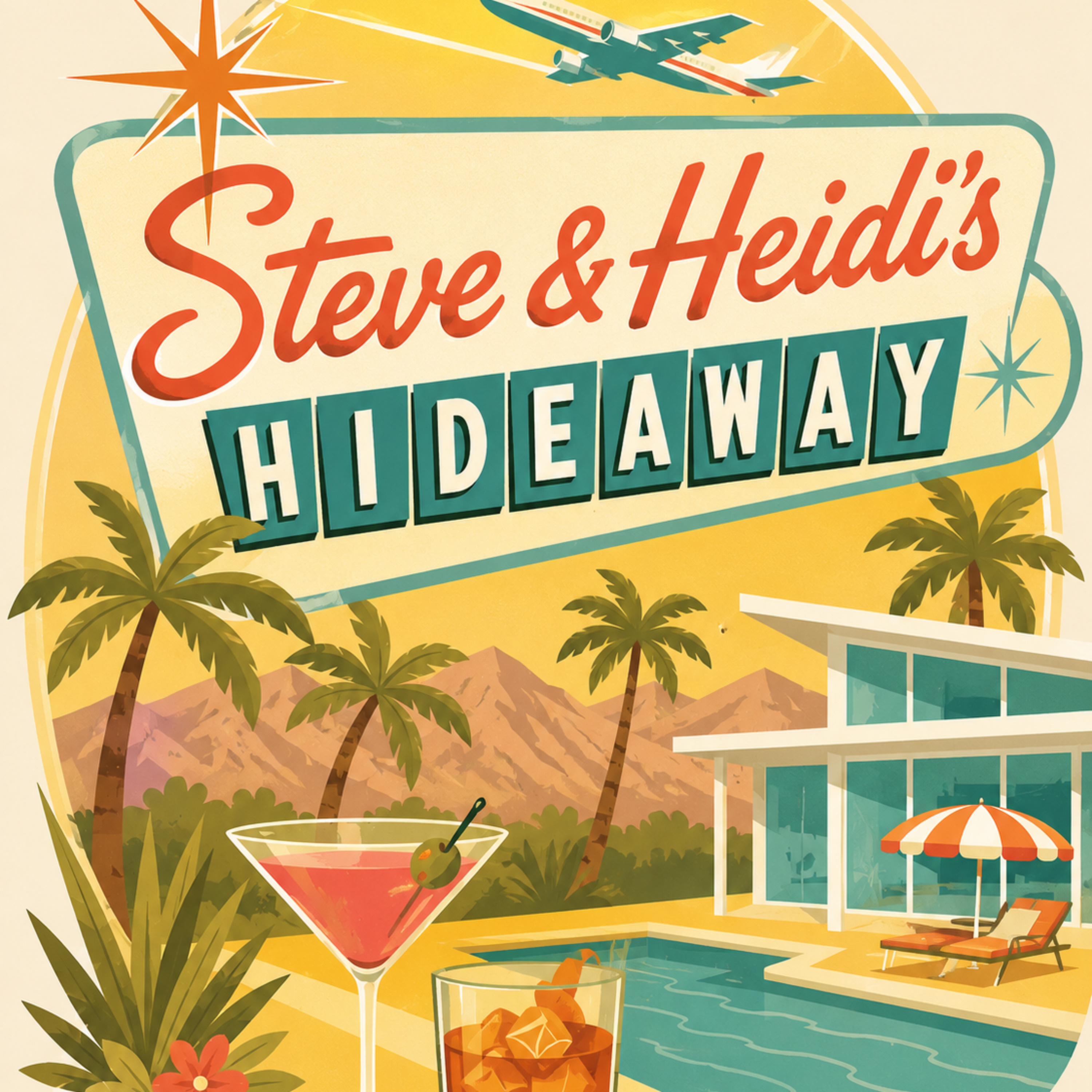 Steve and Heidi’s Hideaway