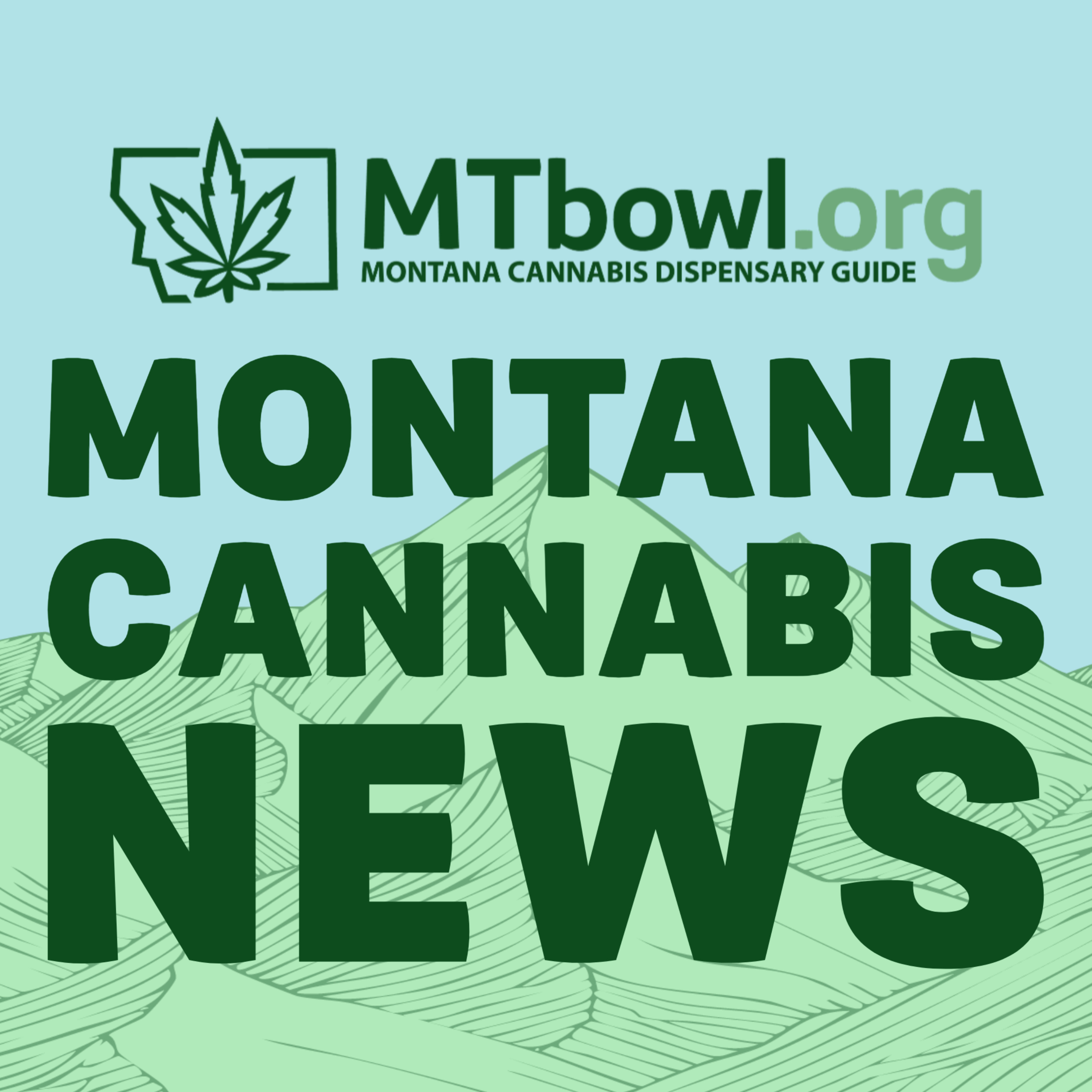 MTbowl.org Montana Cannabis News podcast artwork