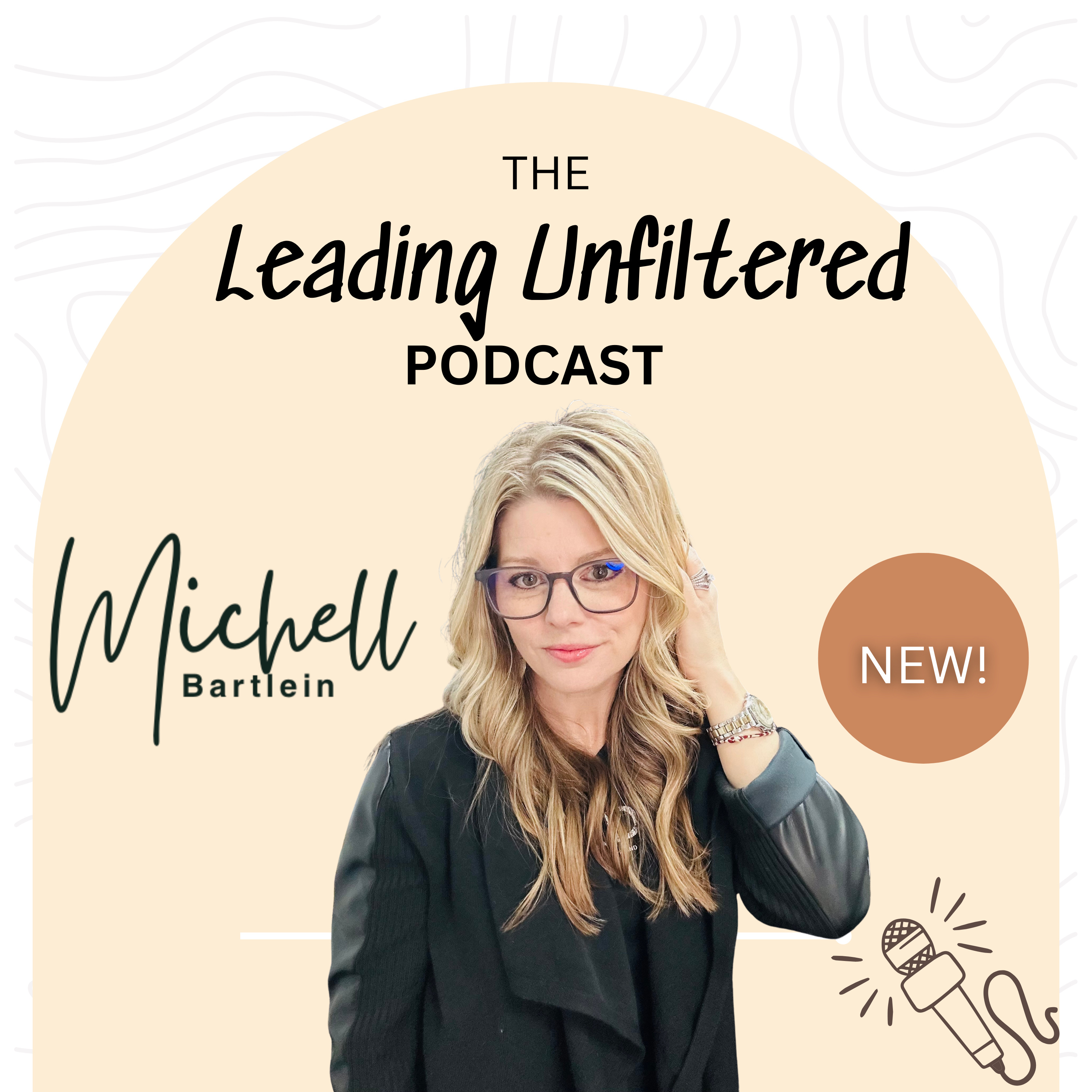 Leading Unfiltered