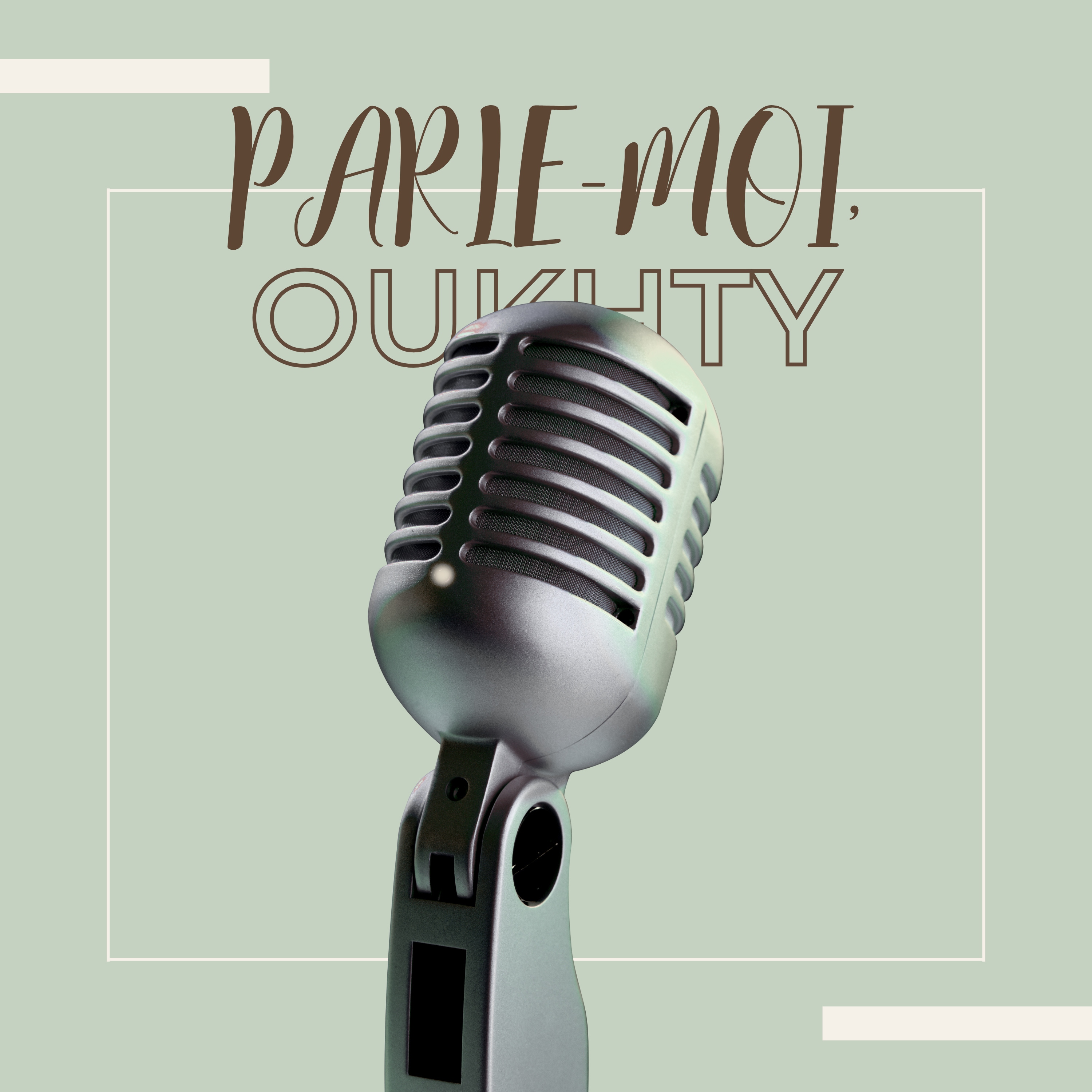 Parle-moi, Oukhty