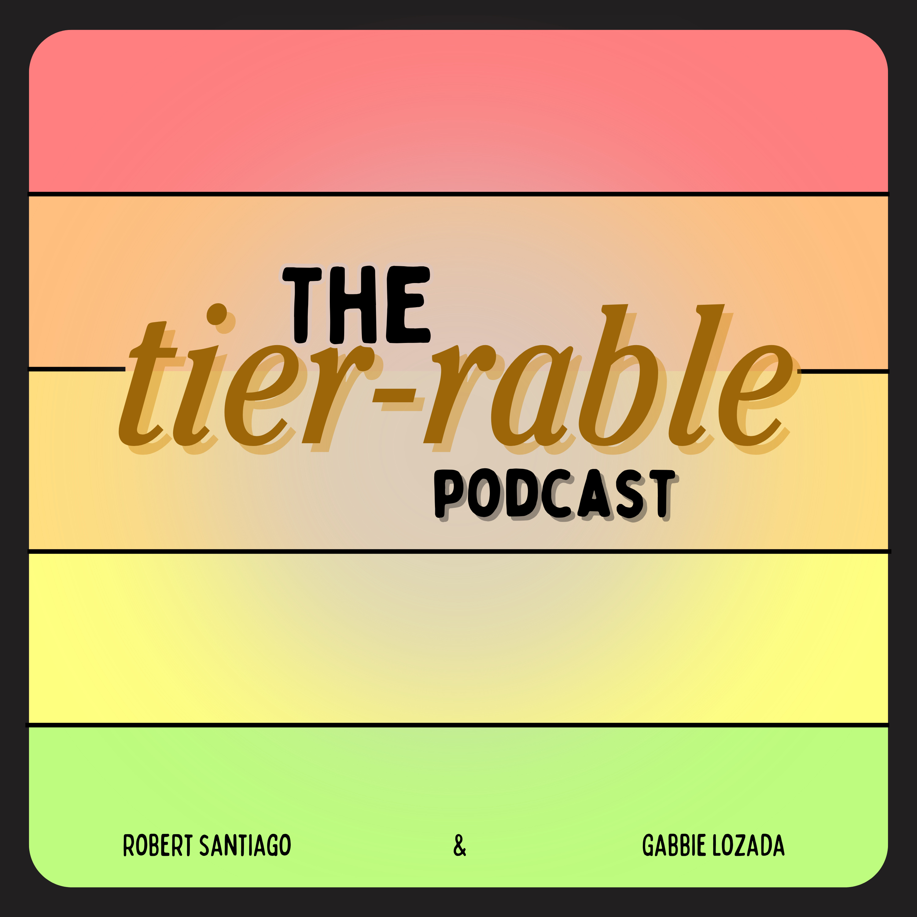 The Tierrable Podcast