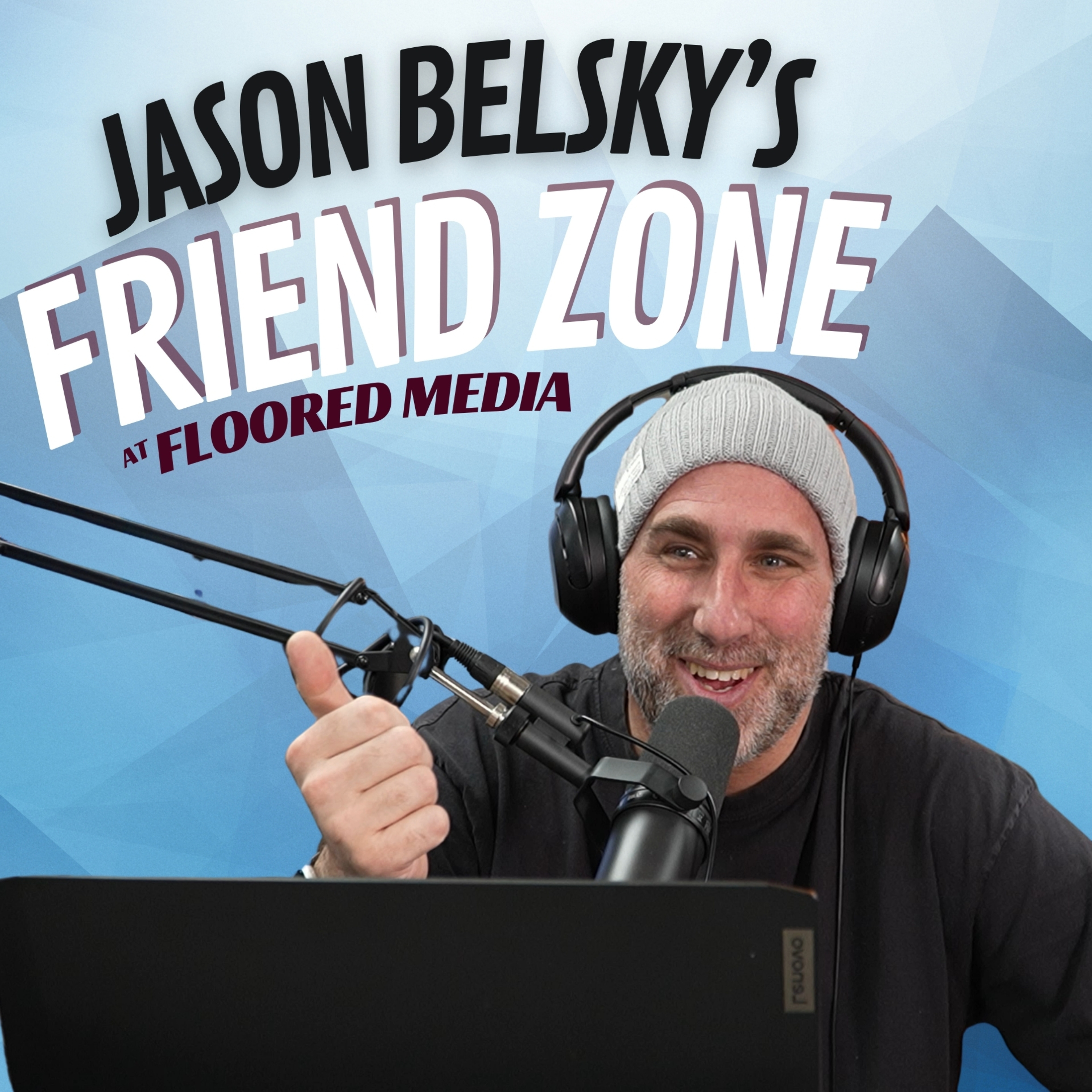 Jason Belsky\'s Friend Zone