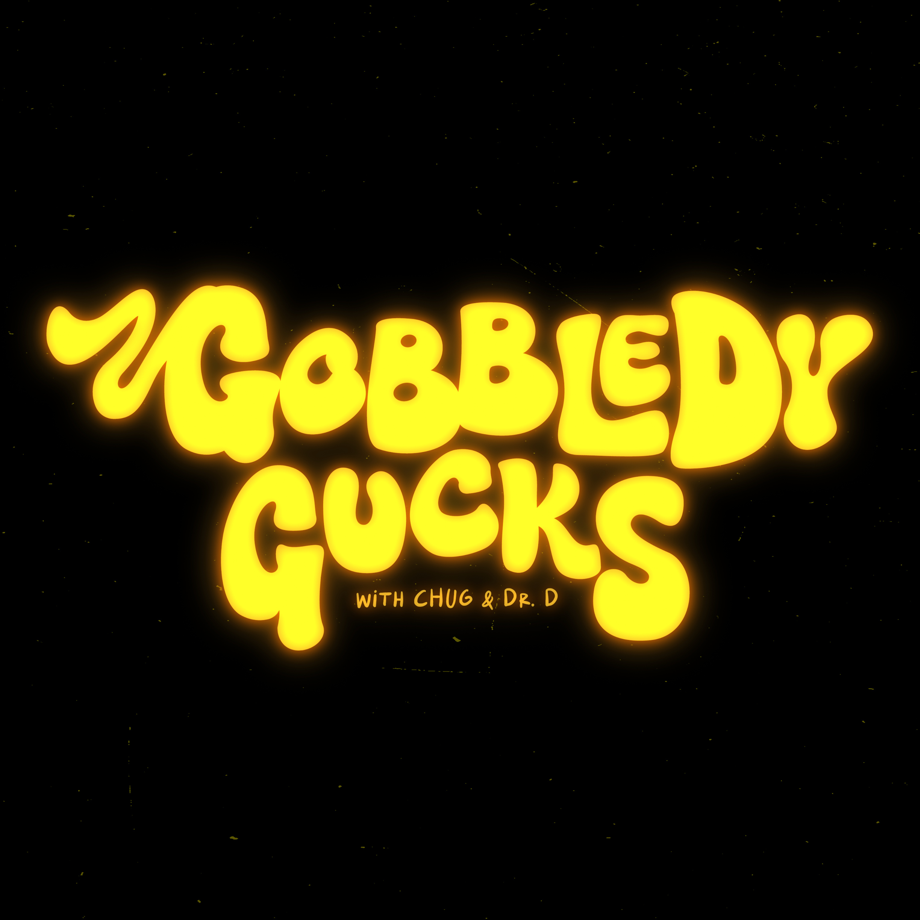 GOBBLEDYGUCKS