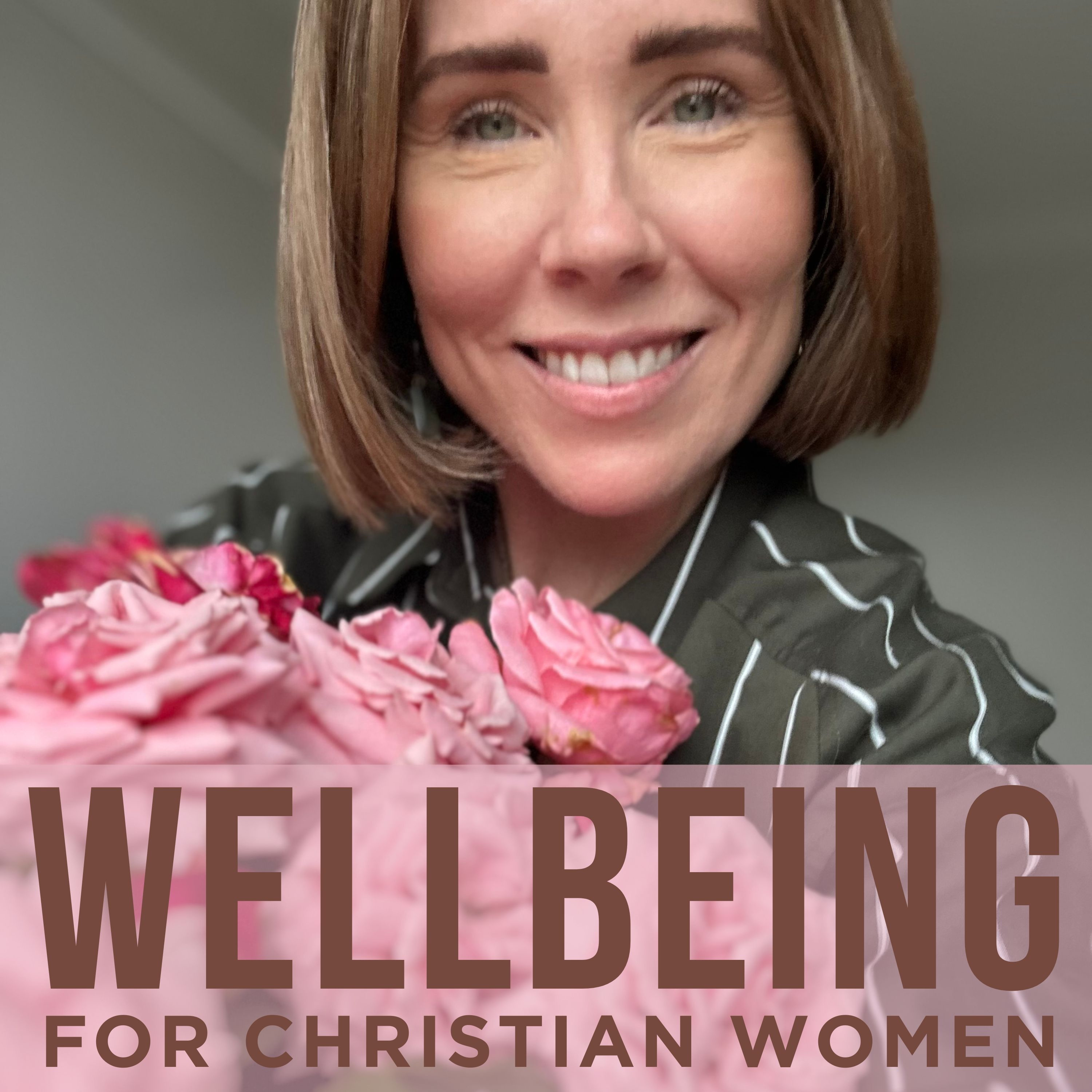Wellbeing for Christian Women | Disordered Eating, Body Image, Following Jesus Not Diets