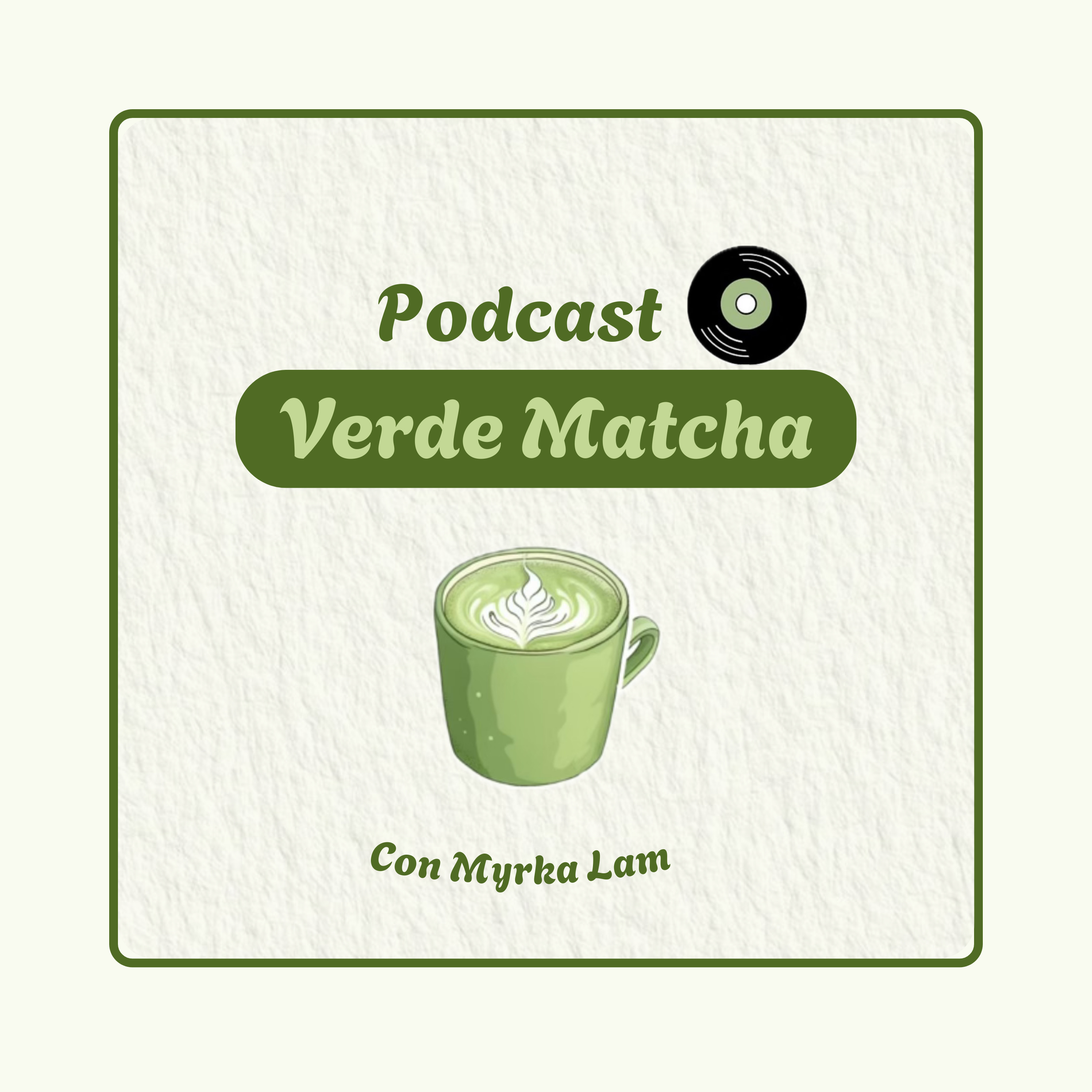 Verde Matcha Podcast