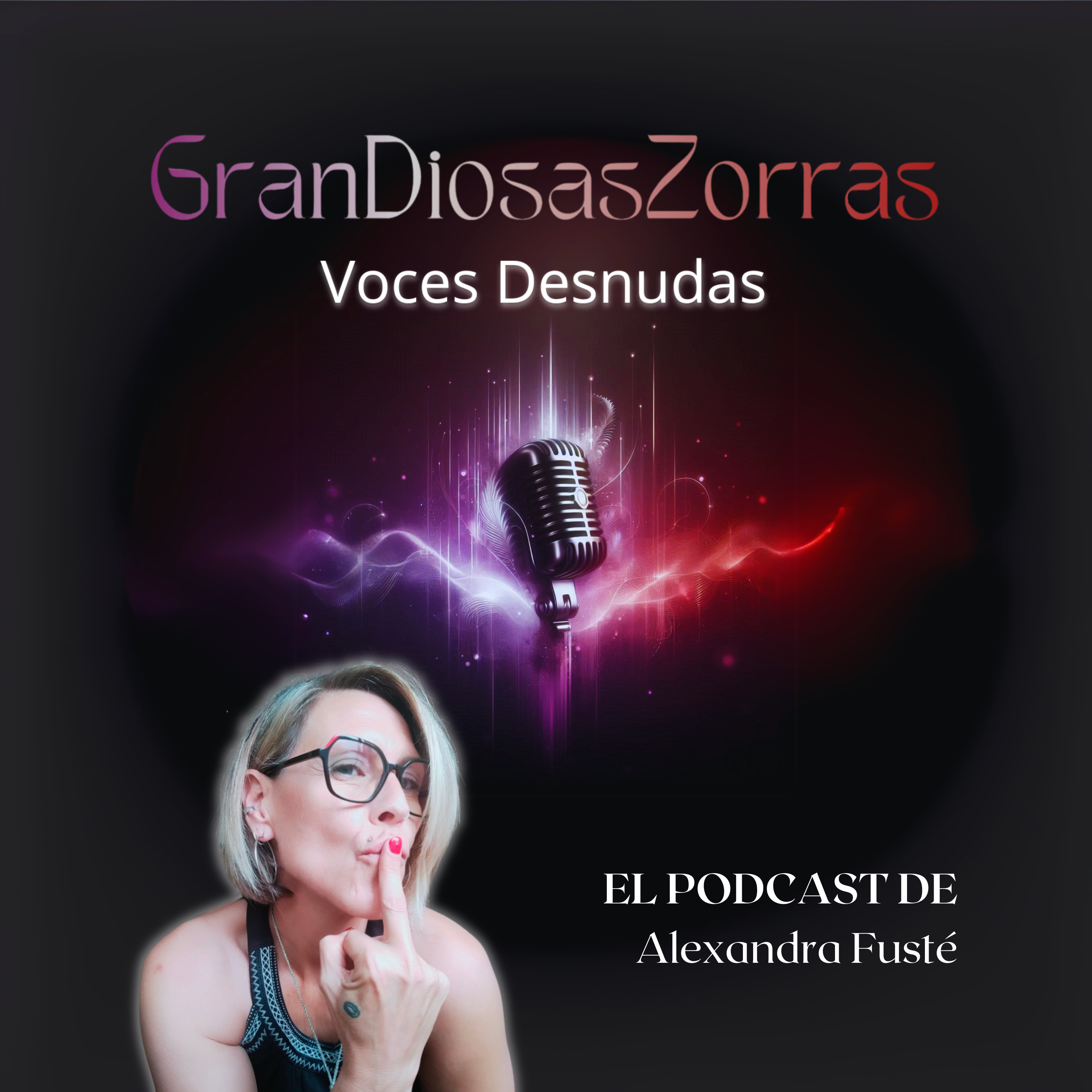 GranDiosasZorras. Voces Desnudas.