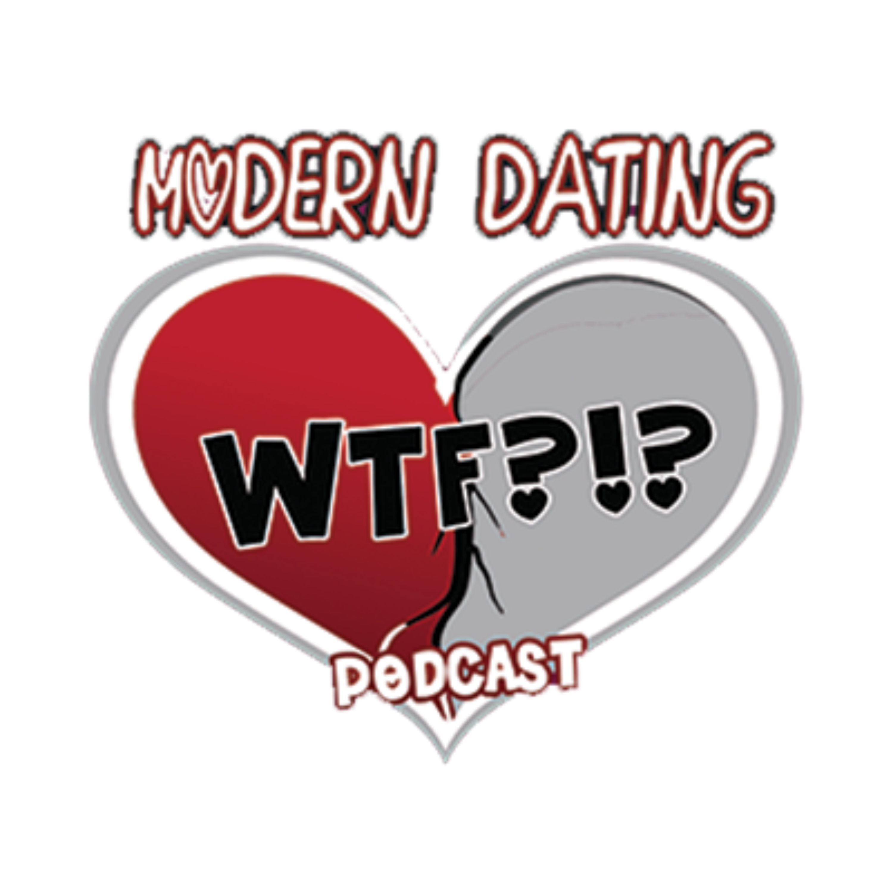 Modern Dating WTF?!?