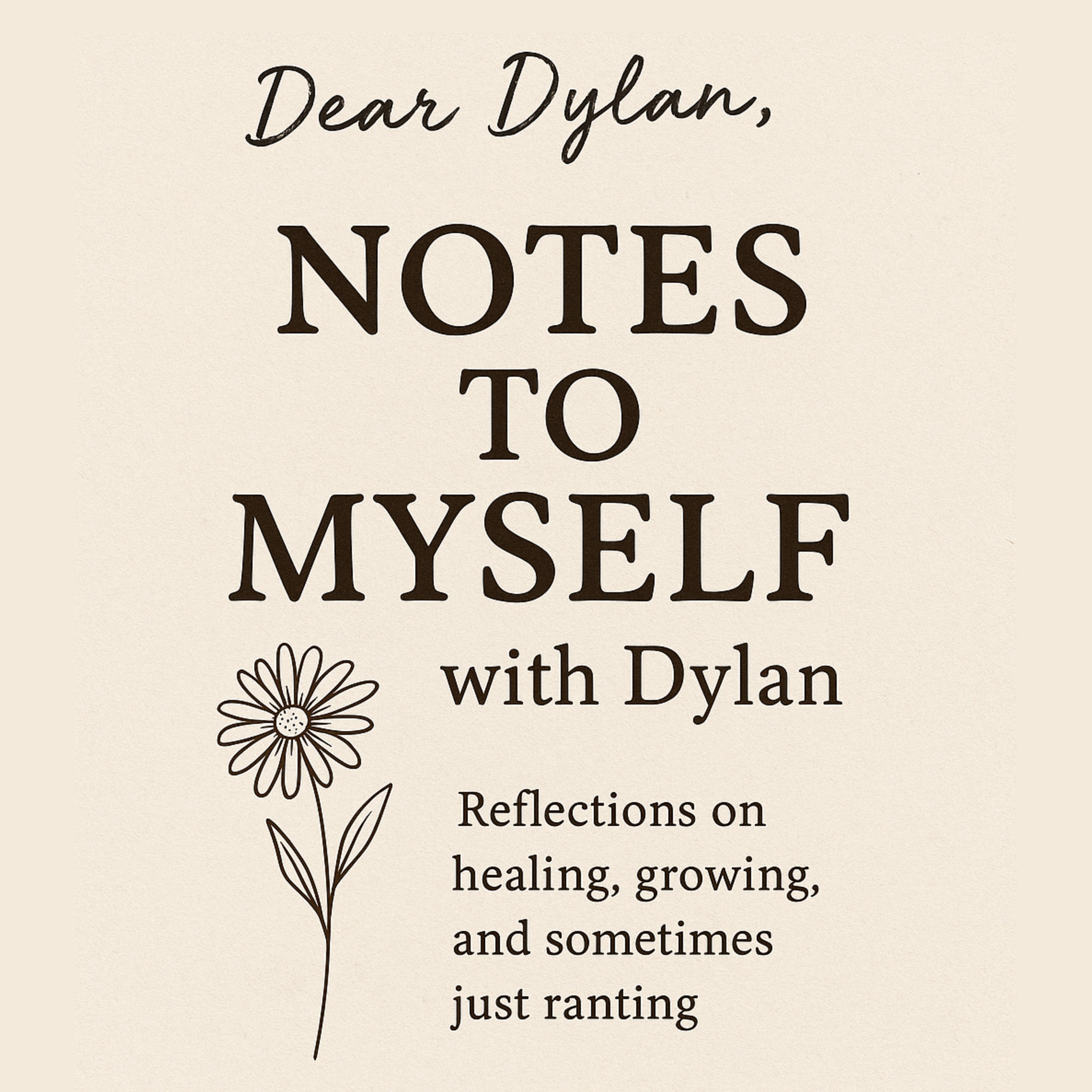 Notes To Myself