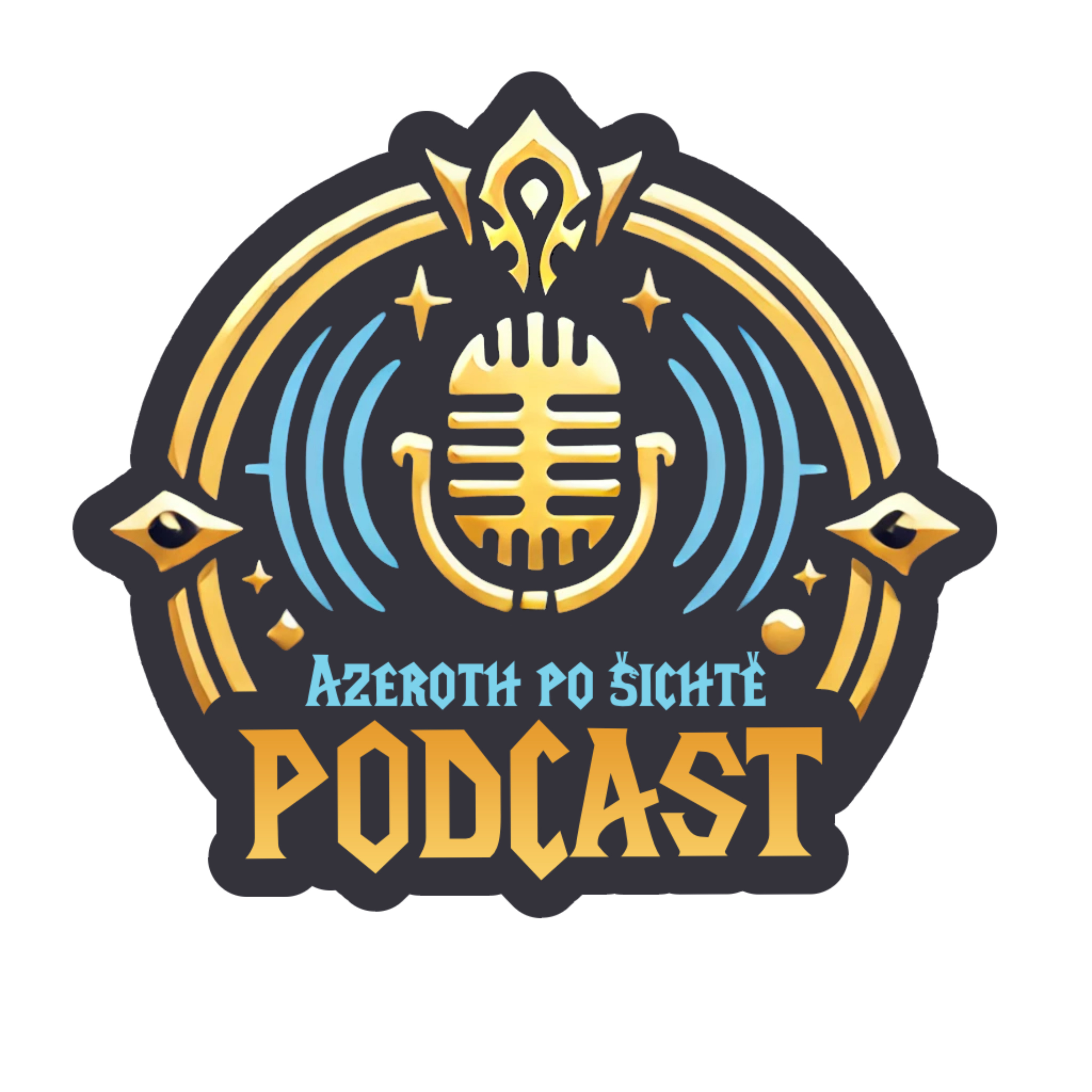 WoW podcast AZEROTH PO ŠICHTĚ