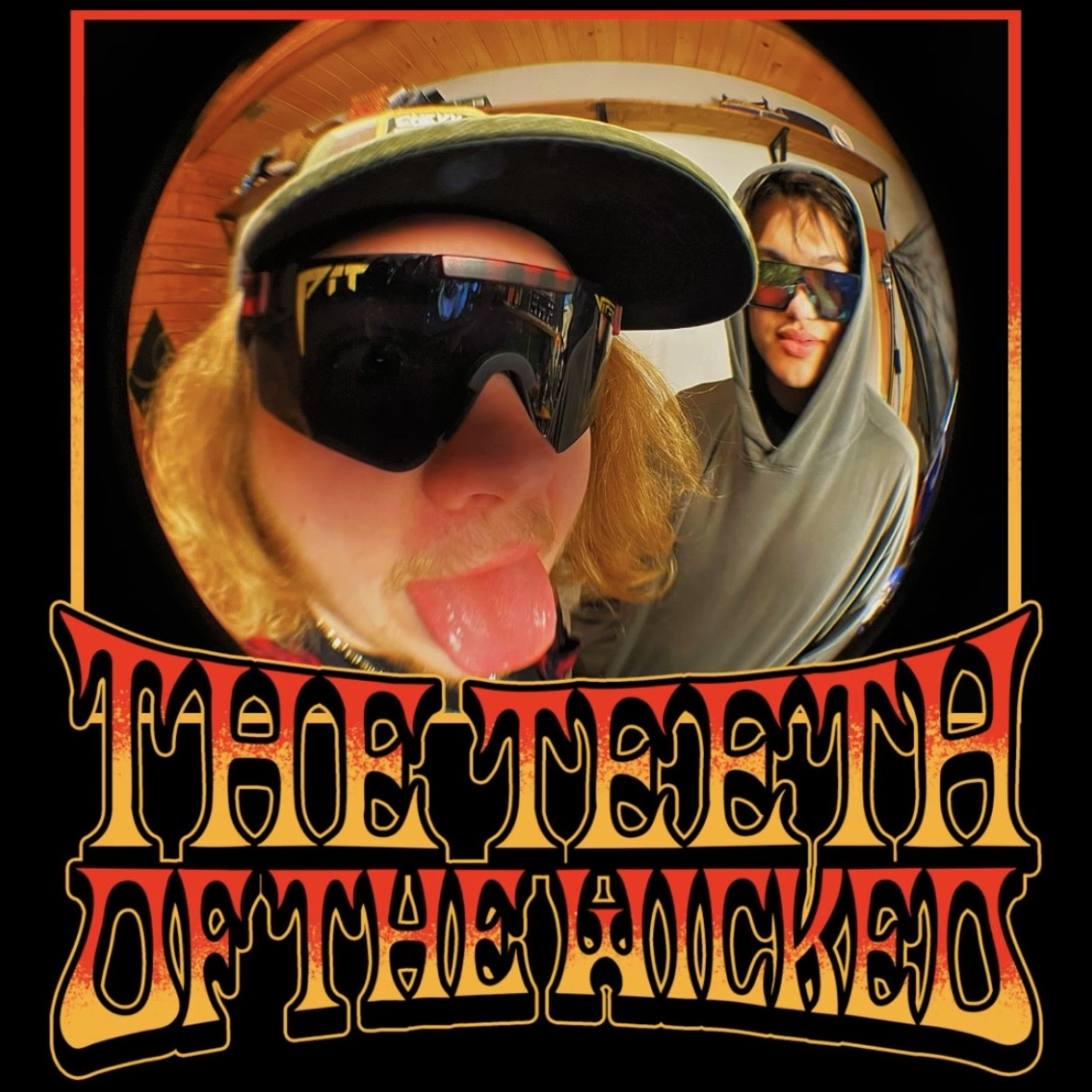 The Teeth of The Wicked