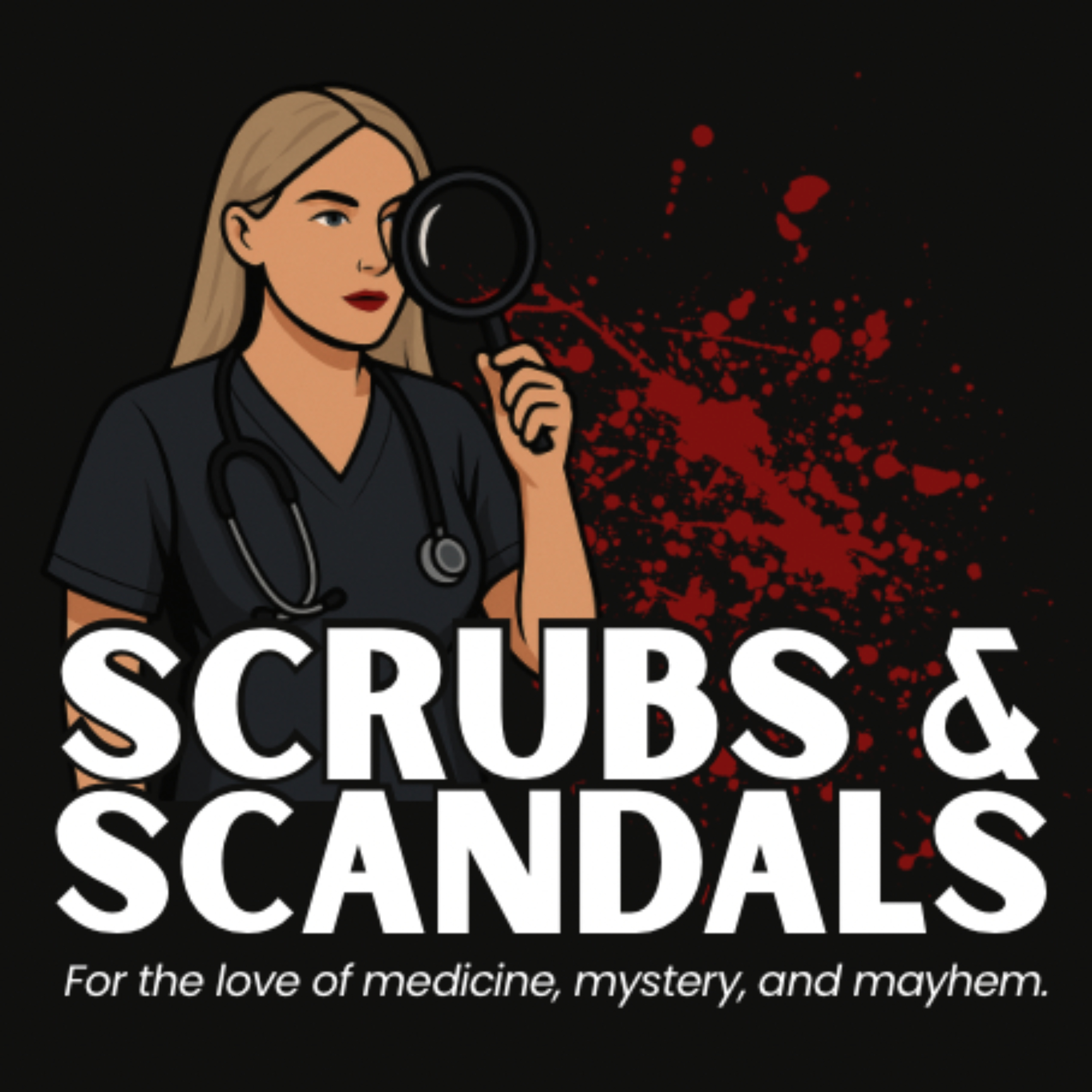 Scrubs and Scandals podcast artwork