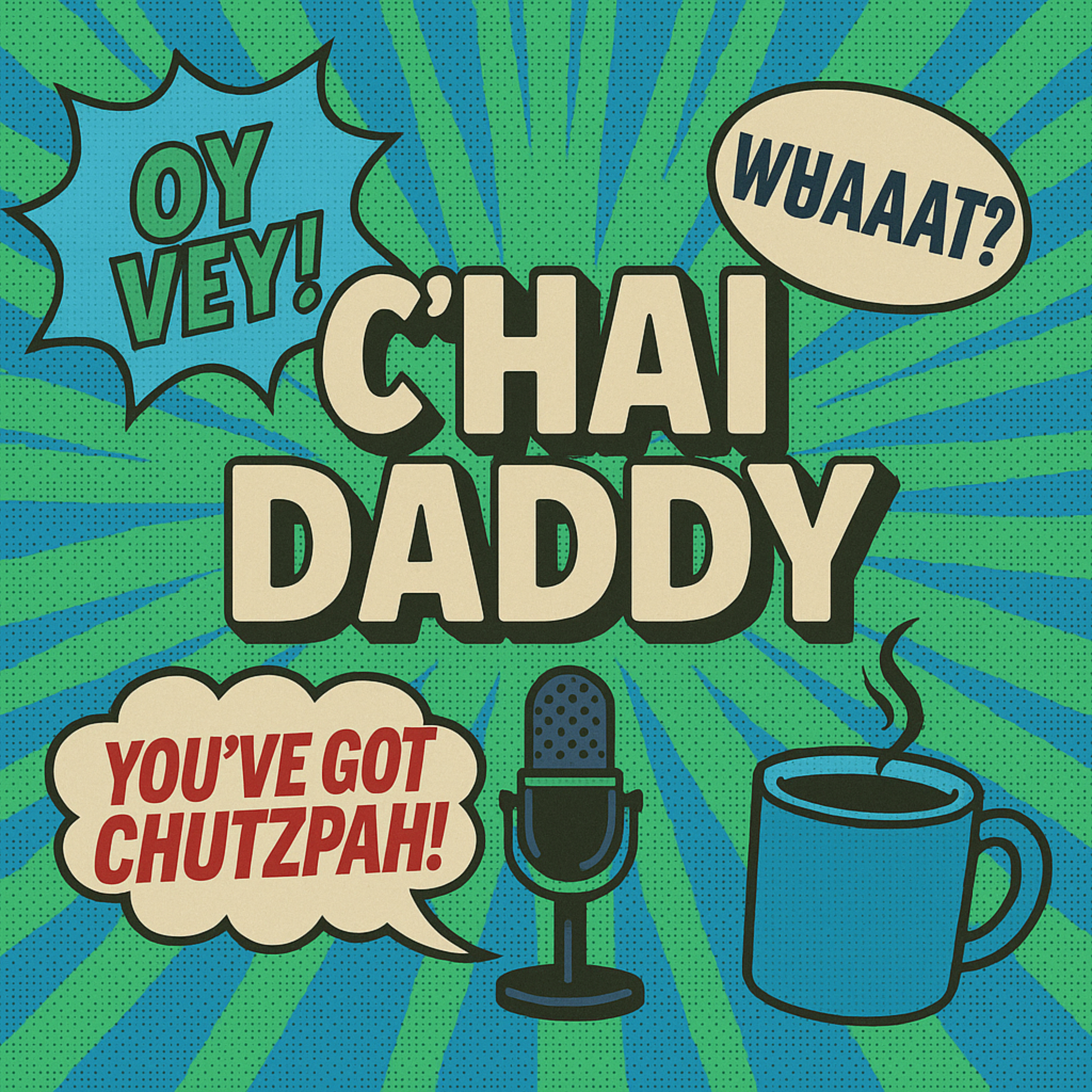 C'hai Daddy podcast artwork